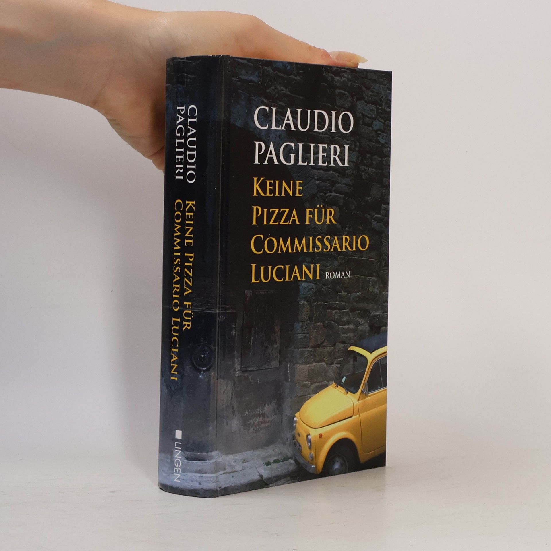Claudio Paglieri Keine Pizza für Commissario Luciani