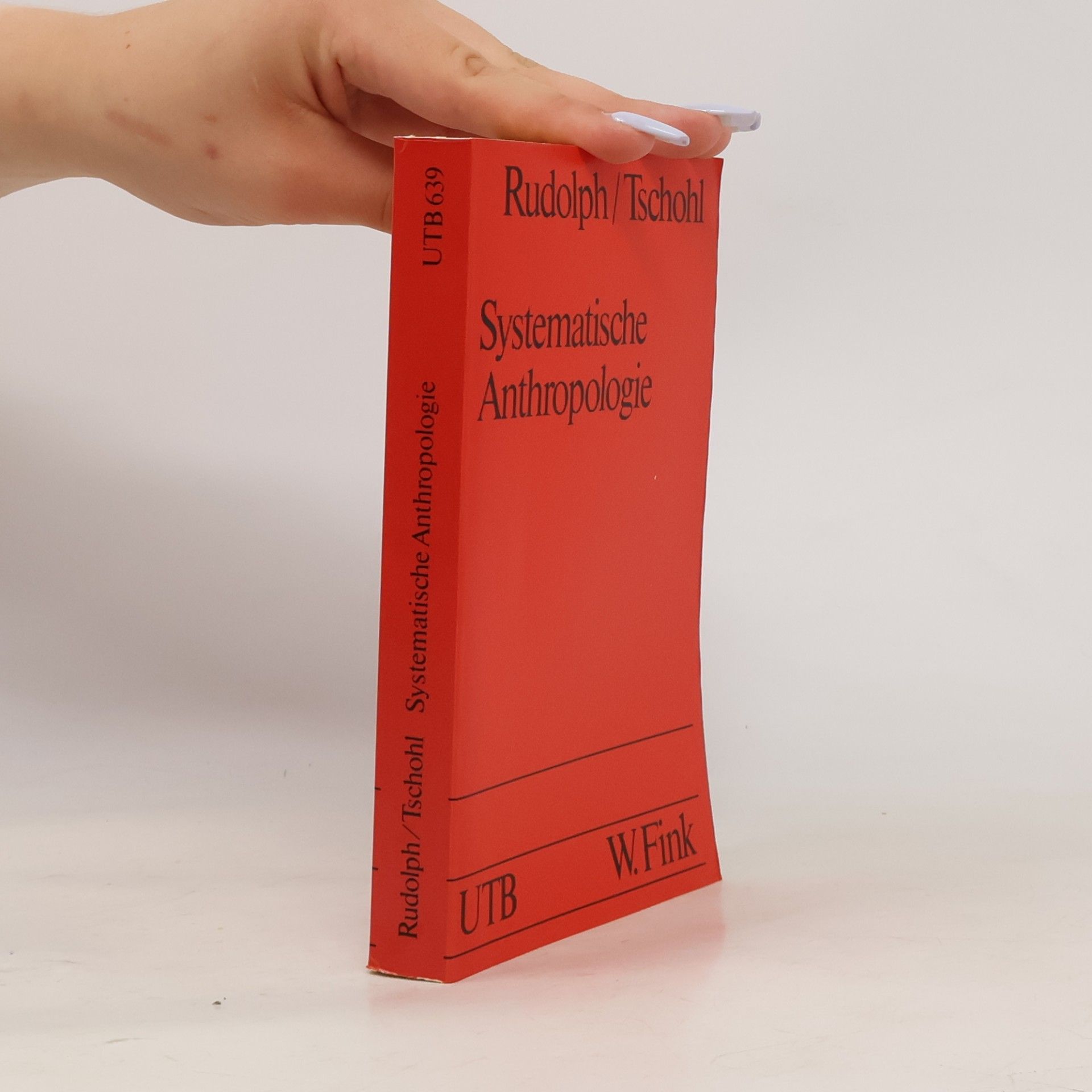 Wolfgang Rudolph Systematische Anthropologie