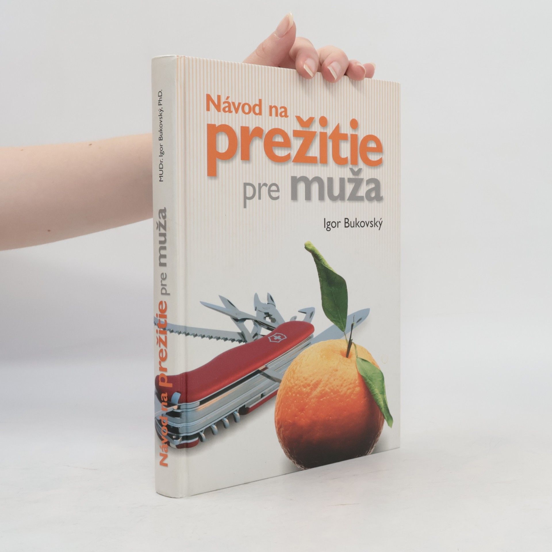 Návod na prežitie pre muža