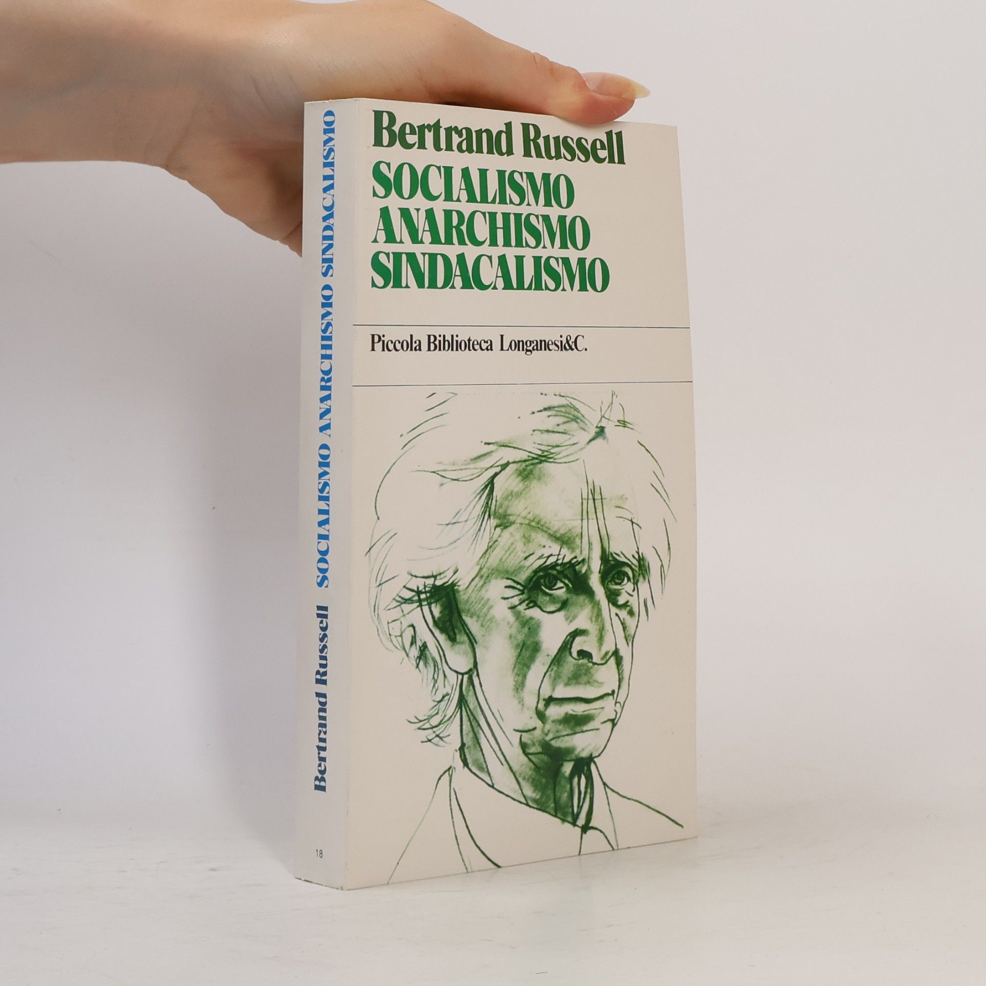 Bertrand Russell Socialismo anarchismo sindacalismo
