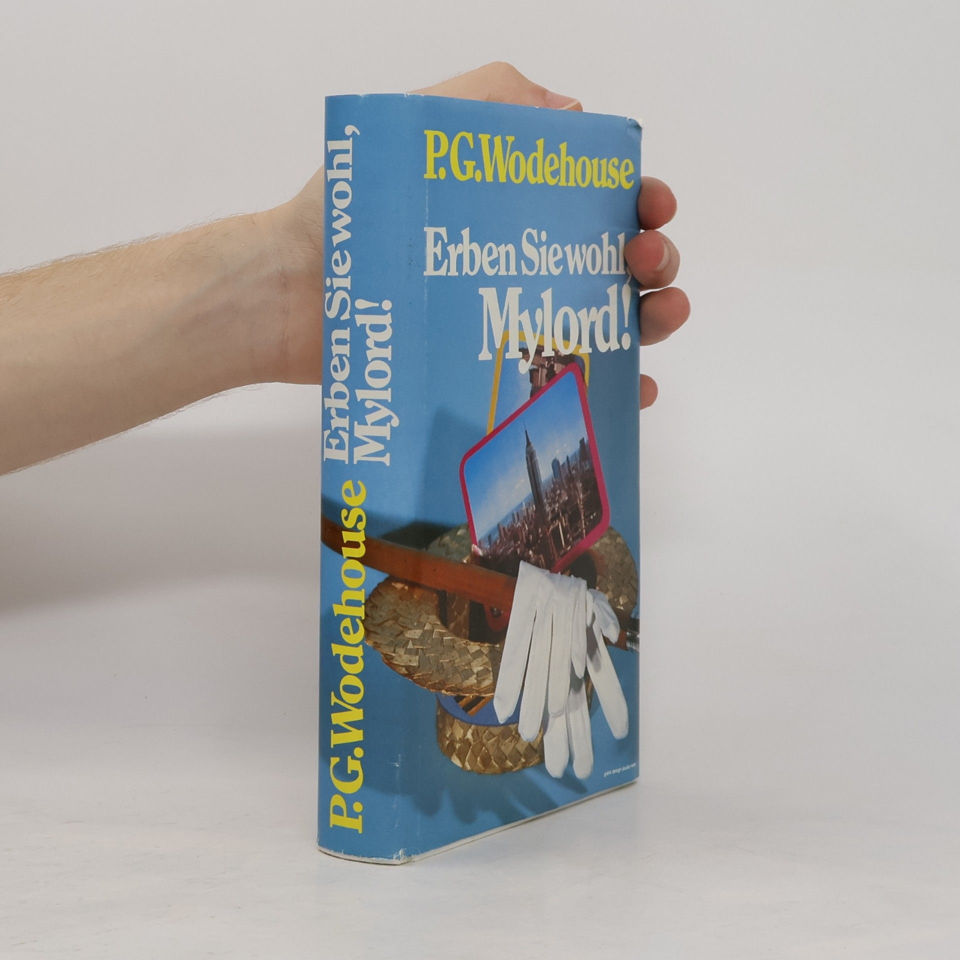 Pelham Wodehouse Erben Sie wohl, Mylord!