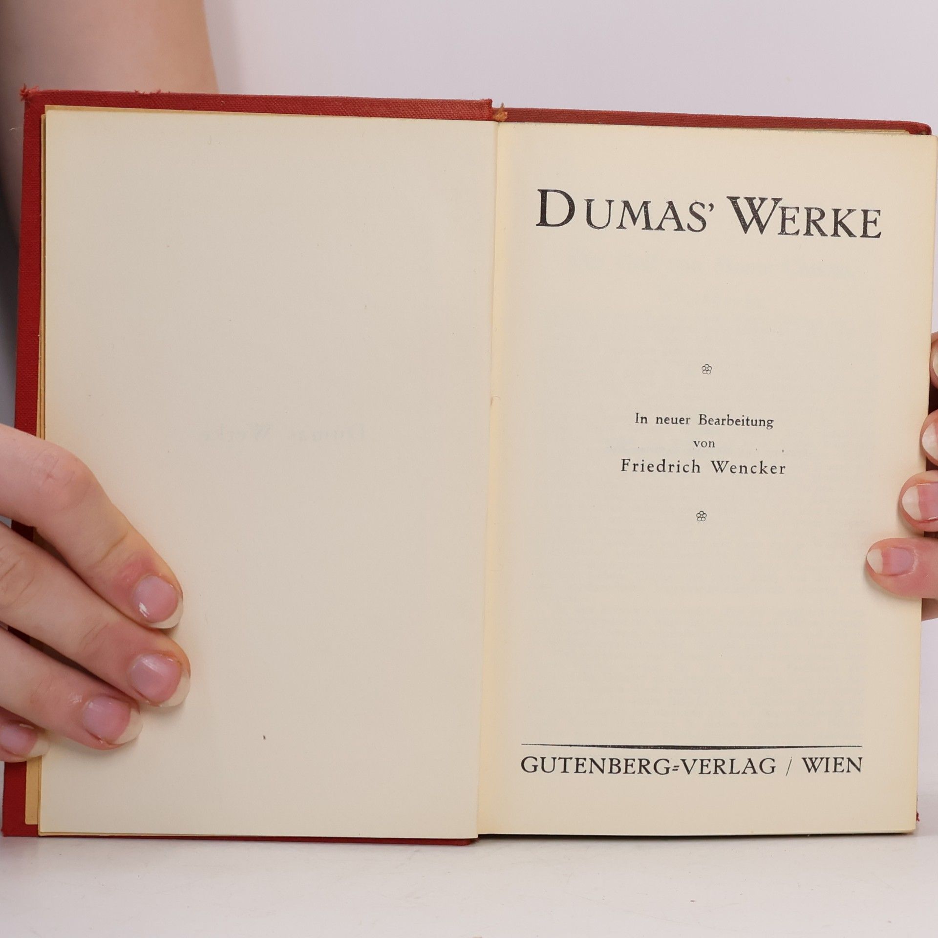 Alexandre Dumas der Ältere Dumas' Werke. Gräf von Monte Christo