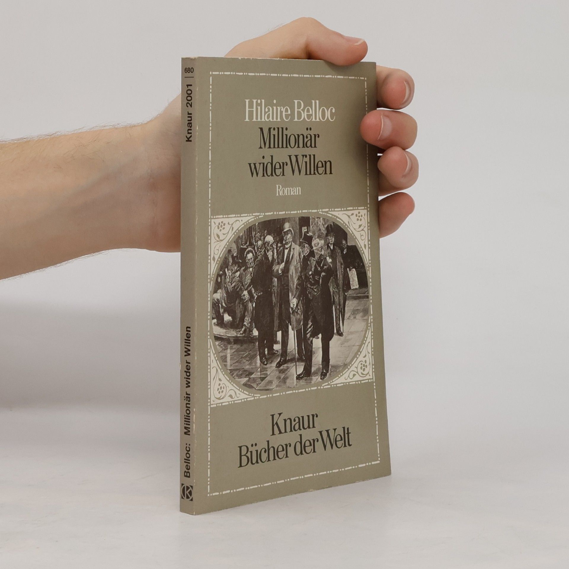Hilaire Belloc Millionär wider Willen