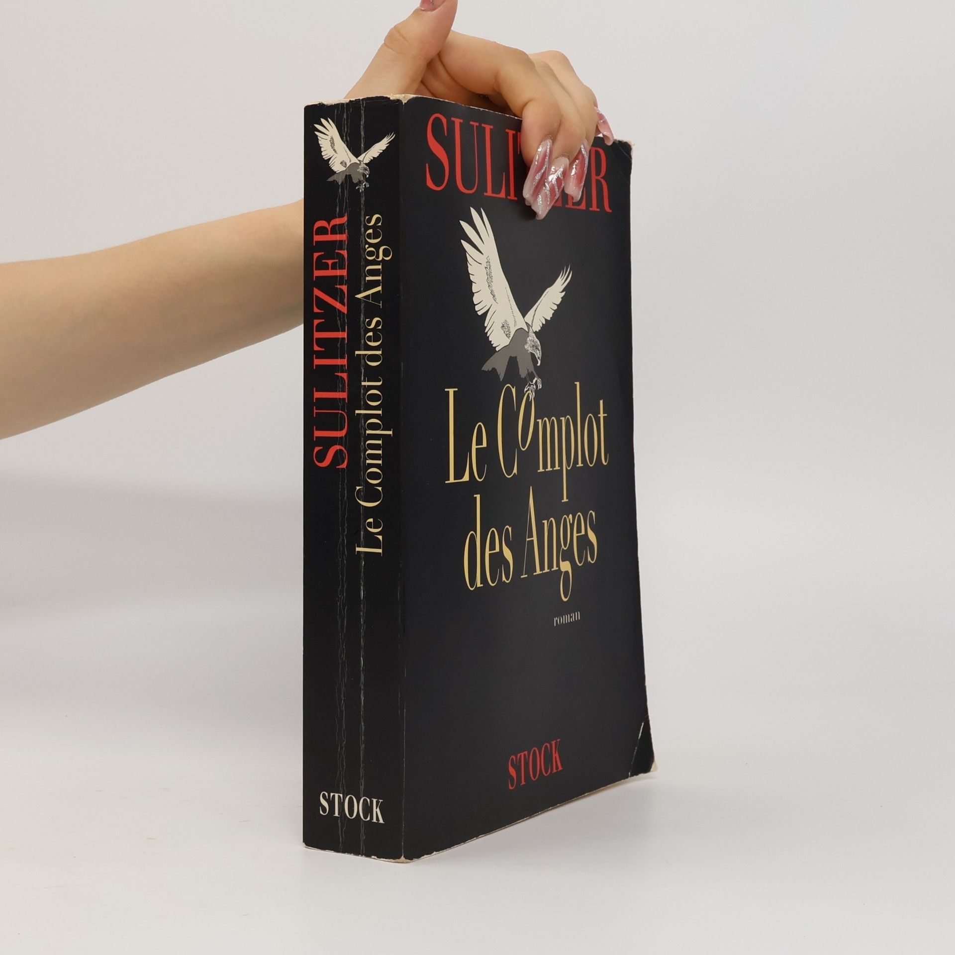 Paul-Loup Sulitzer Le complot des anges