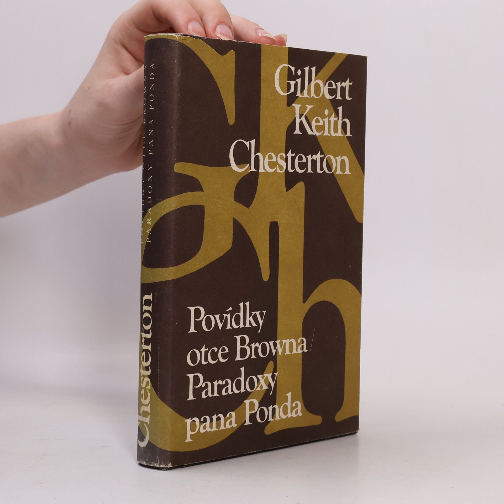 Gilbert Keith Chesterton Povídky otce Browna. Paradoxy pana Ponda