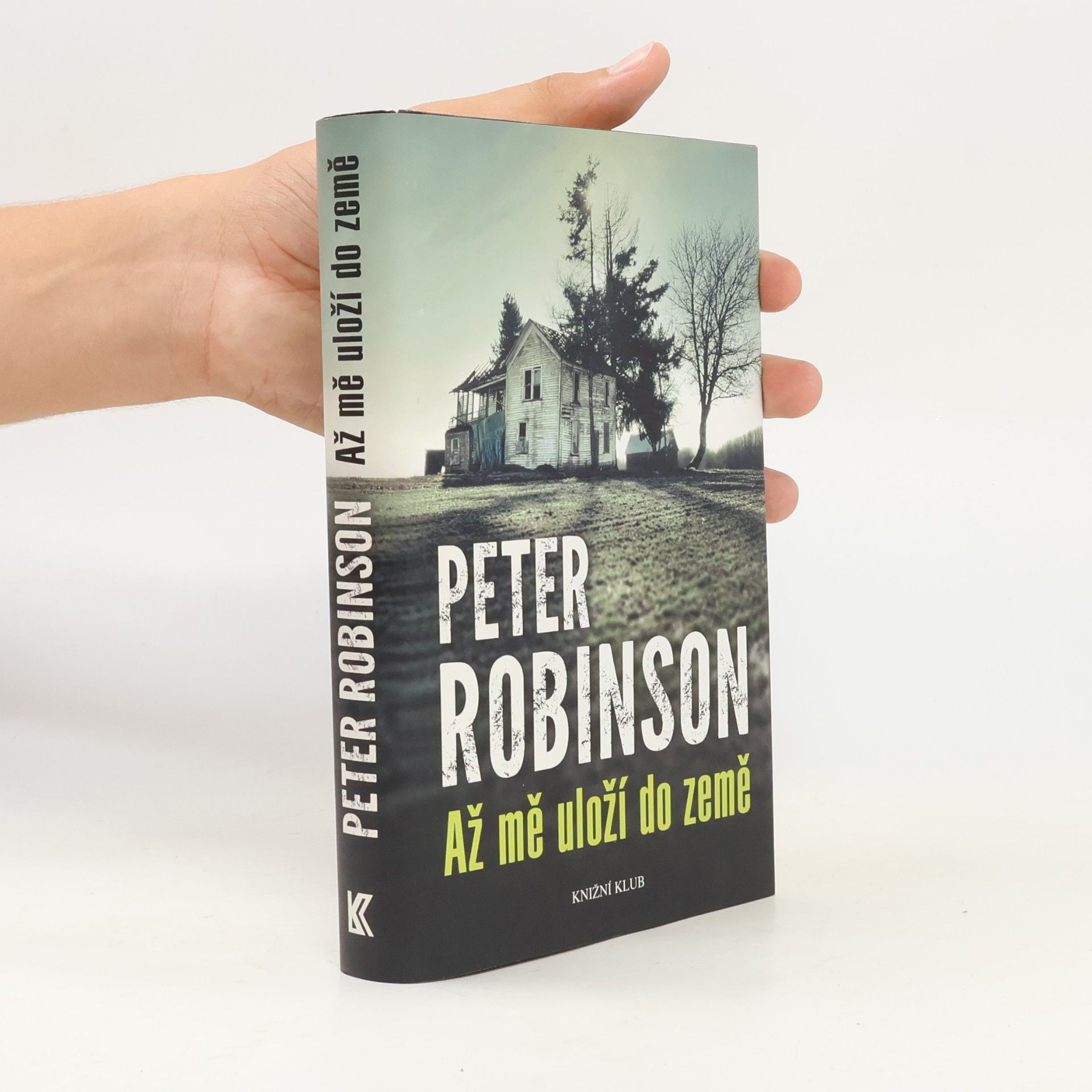 Peter Robinson Až mě uloží do země