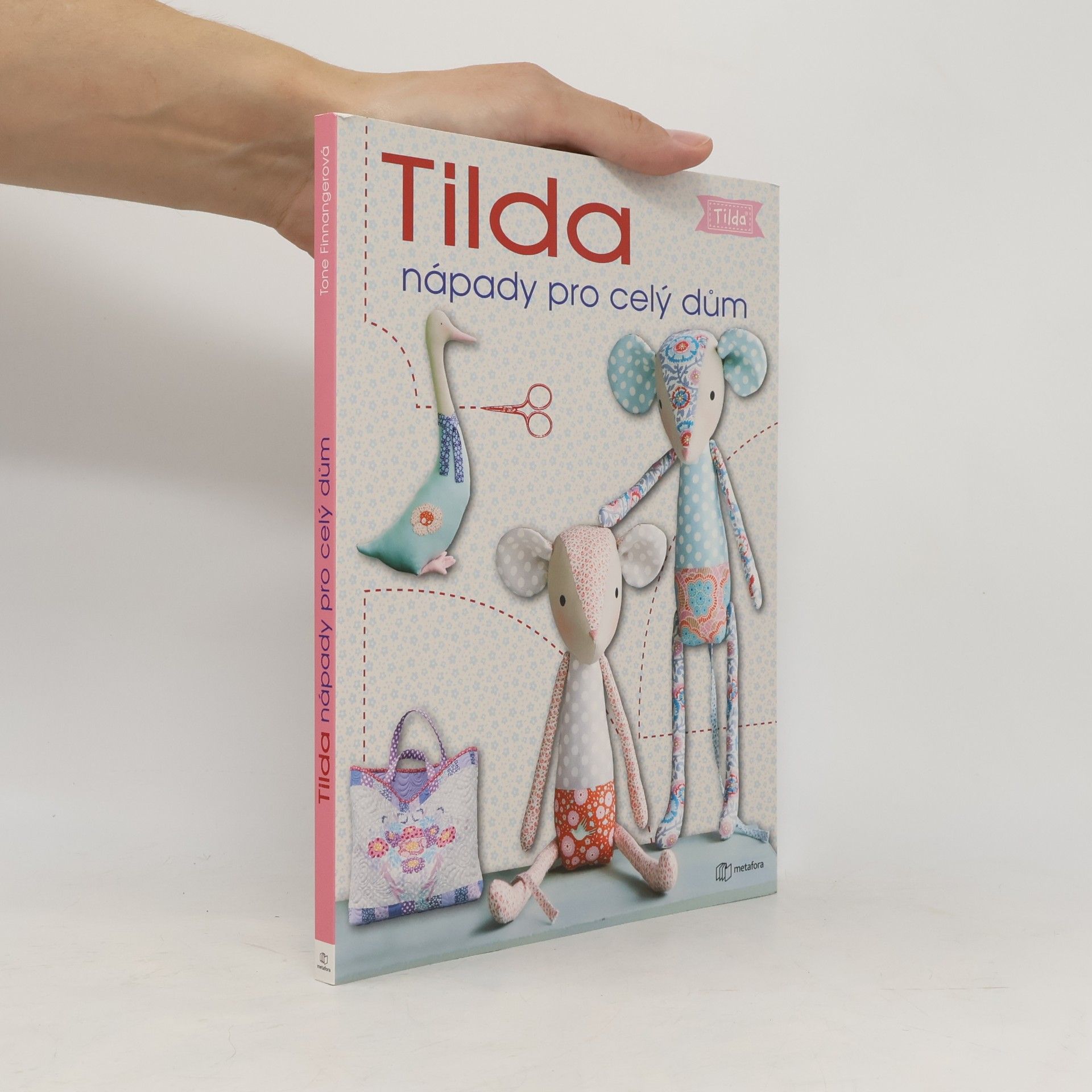 Tilda - Nápady pro celý dům