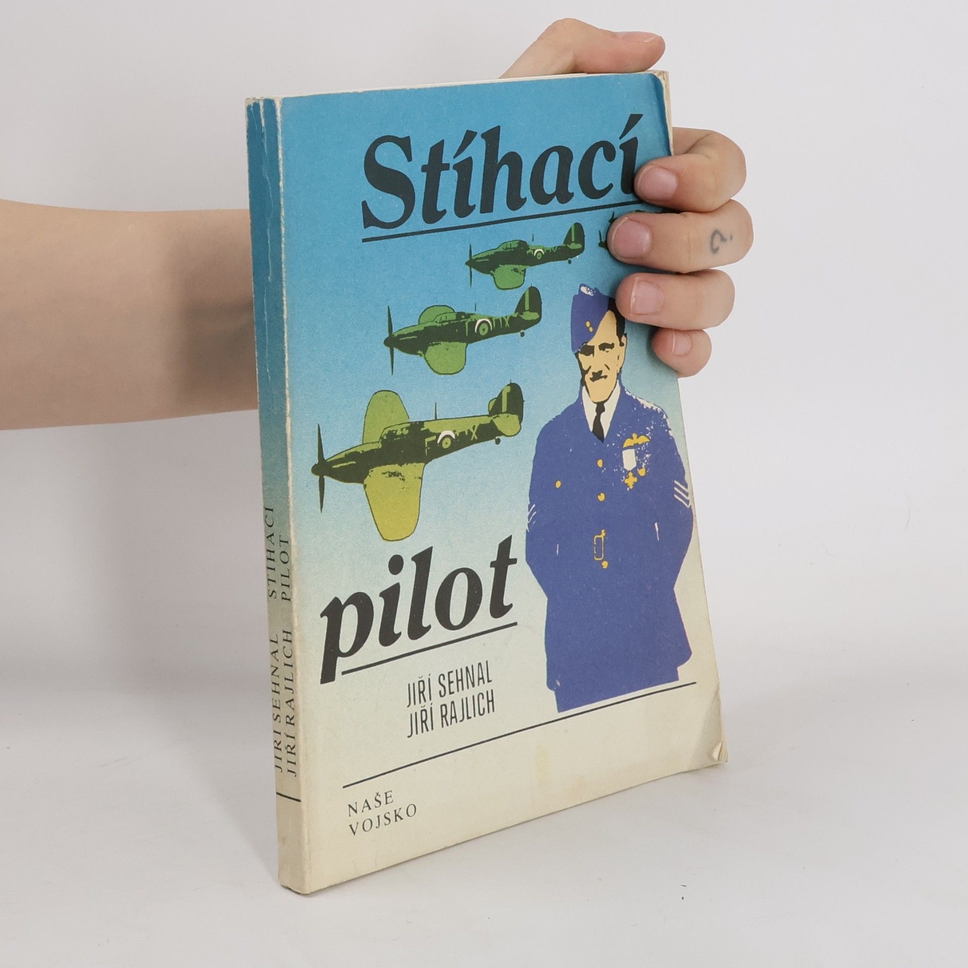 Jiří Sehnal Stíhací pilot