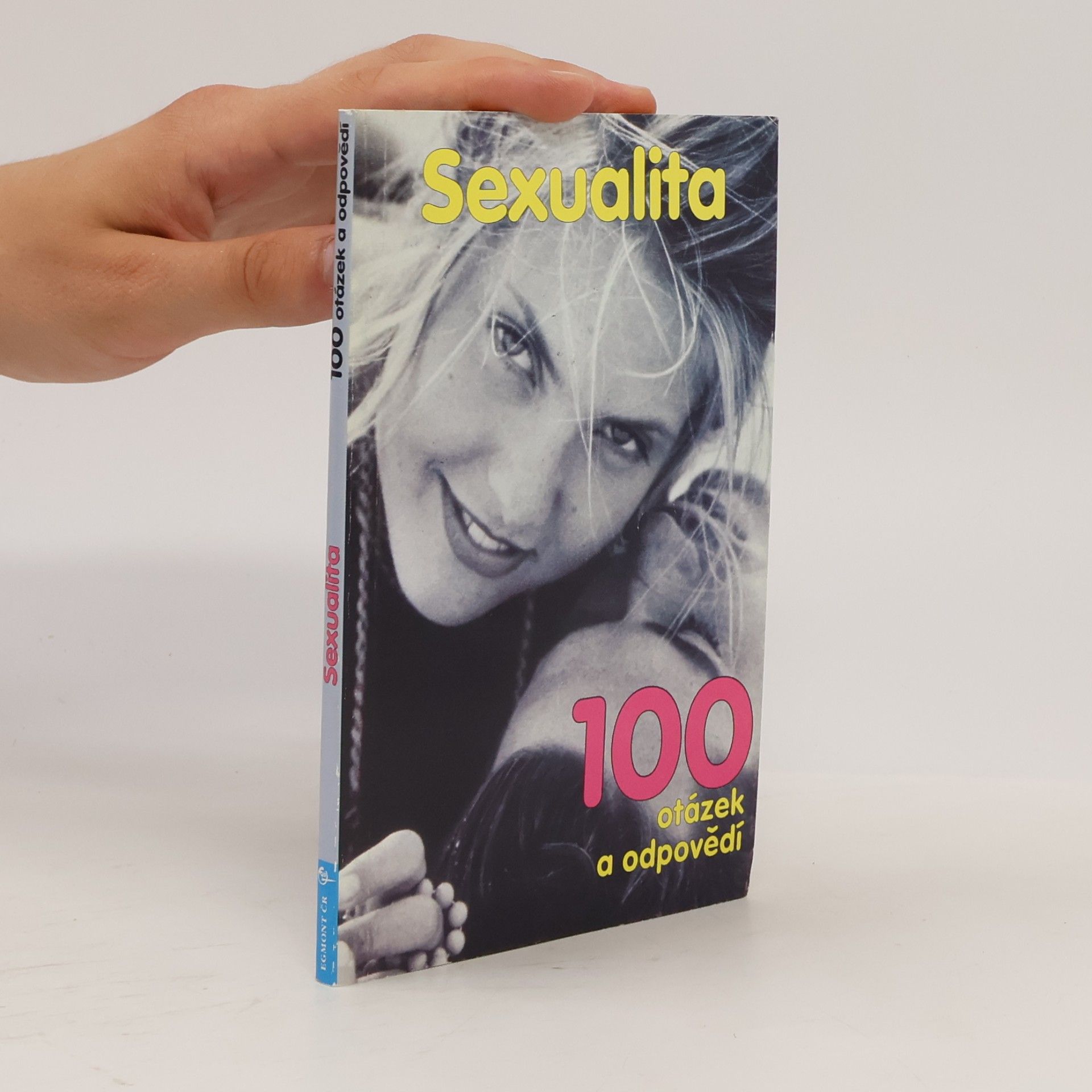 Anna Thomas Sexualita. 100 otázek a odpovědí