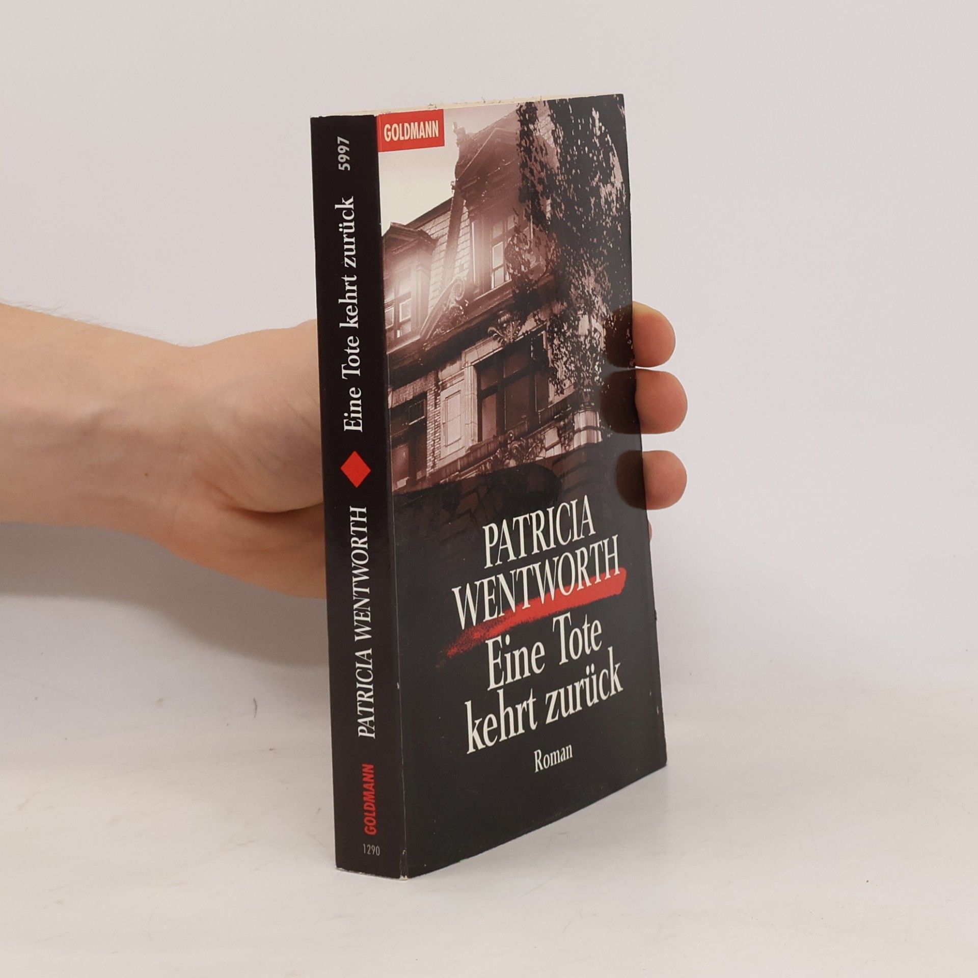 Patricia Wentworth Eine Tote kehrt zurück.