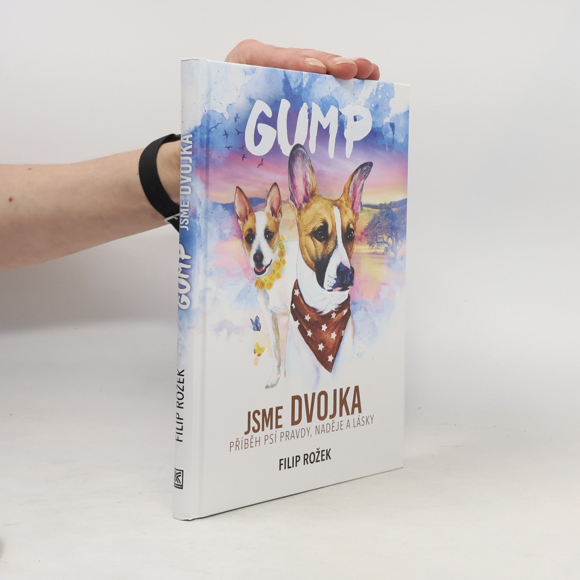 Gump jsme dvojka: Příběh psí pravdy, naděje a lásky