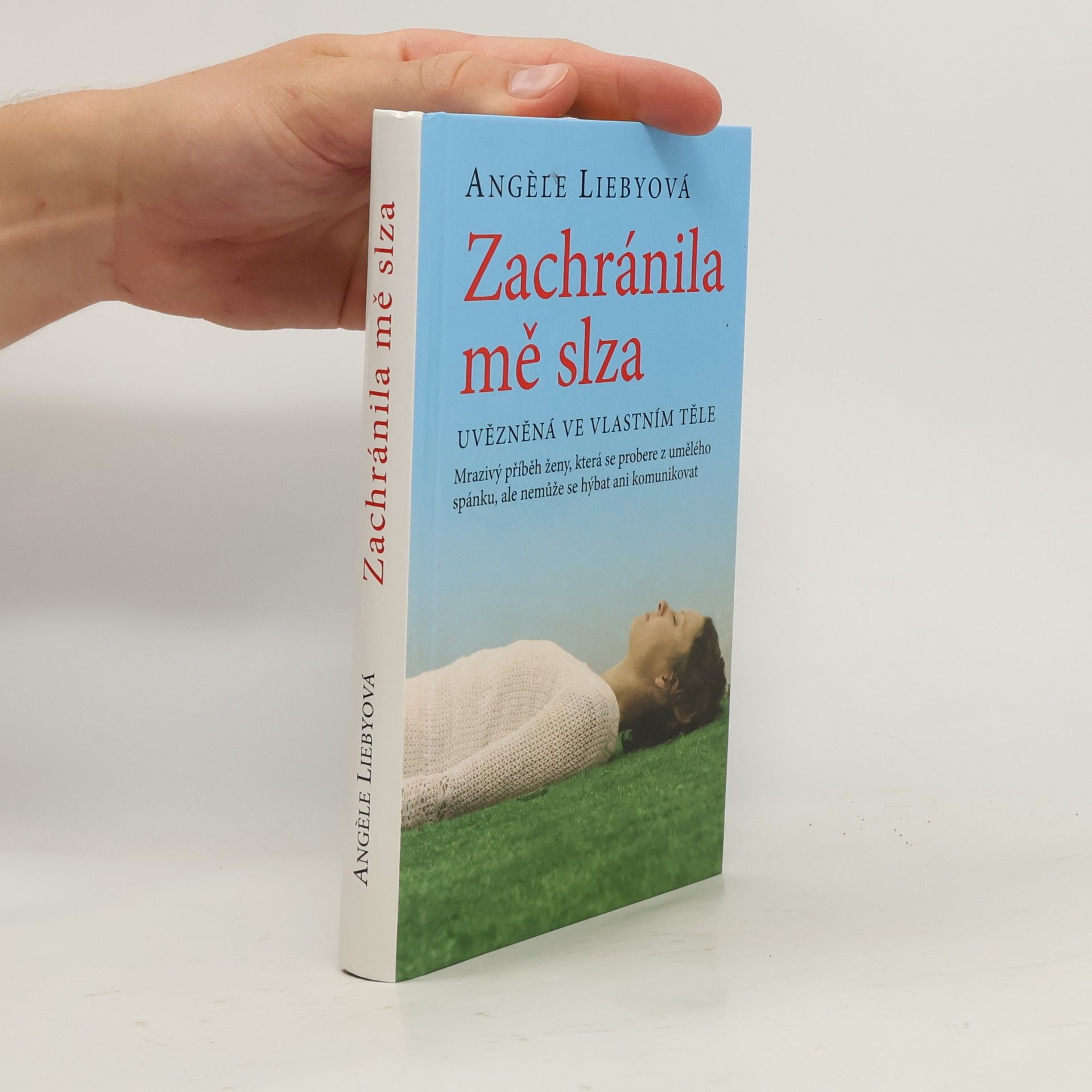 Angèle Lieby Zachránila mě slza