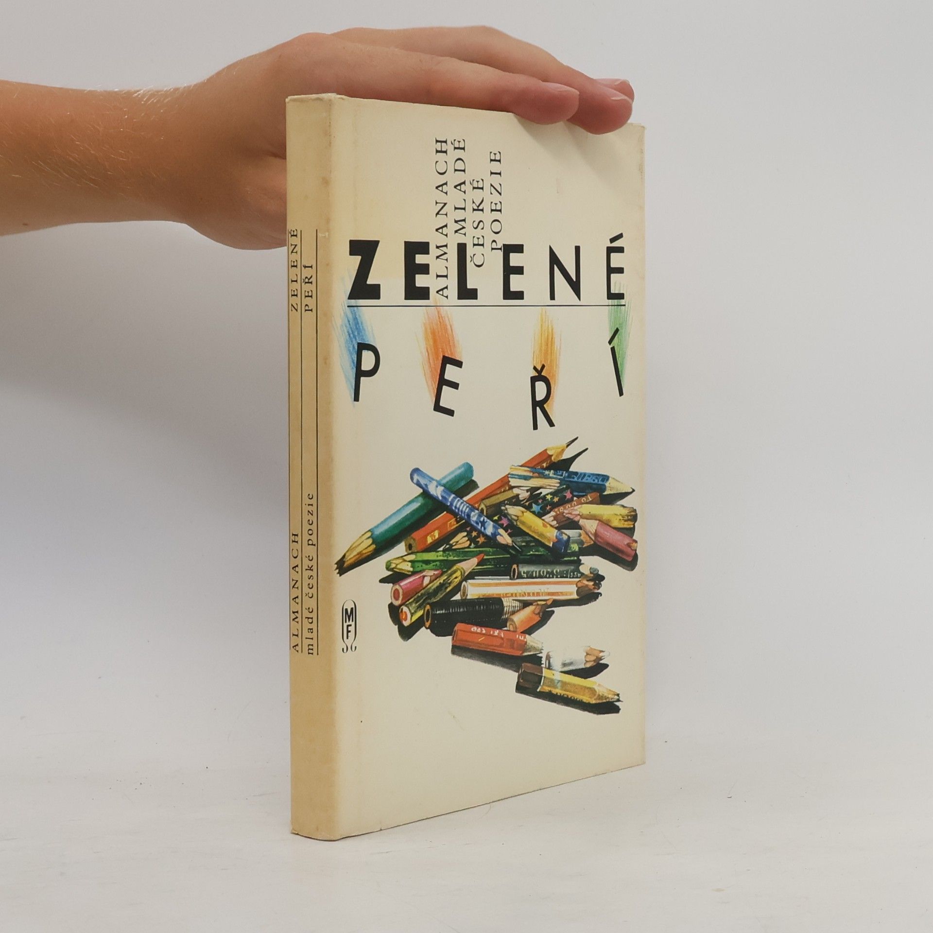 Miroslav Kovářík Zelené peří almanach mladé české poezie