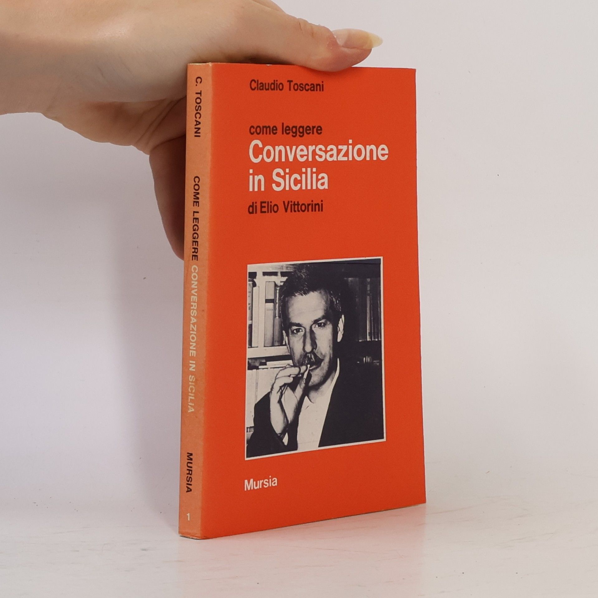 Claudio Toscani Come leggere Conversazione in Sicilia di Elio Vittorini
