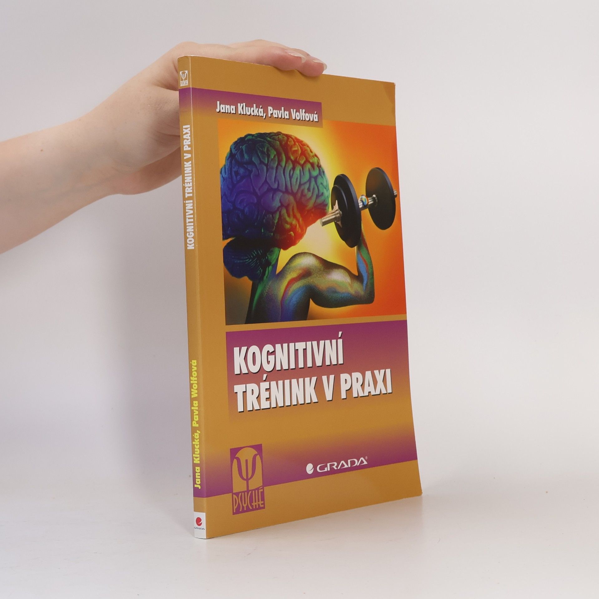 Pavla Volfová Kognitivní trénink v praxi
