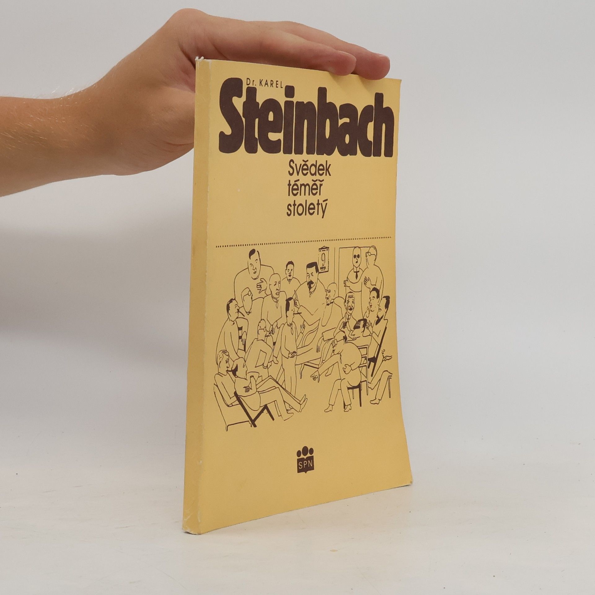 Karel Steinbach Svědek téměř stoletý