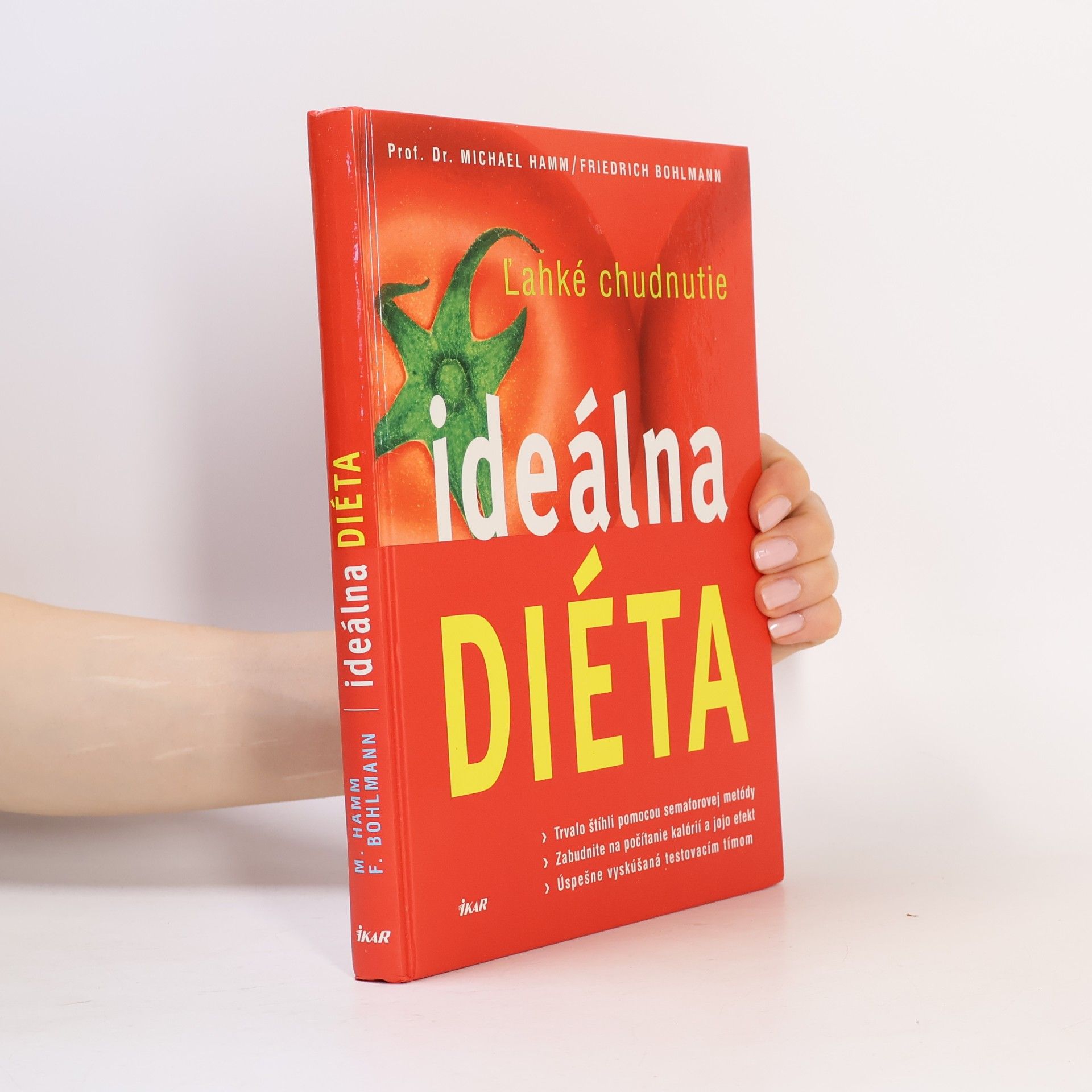 Michael Hamm Ideálna diéta. Ľahké chudnutie