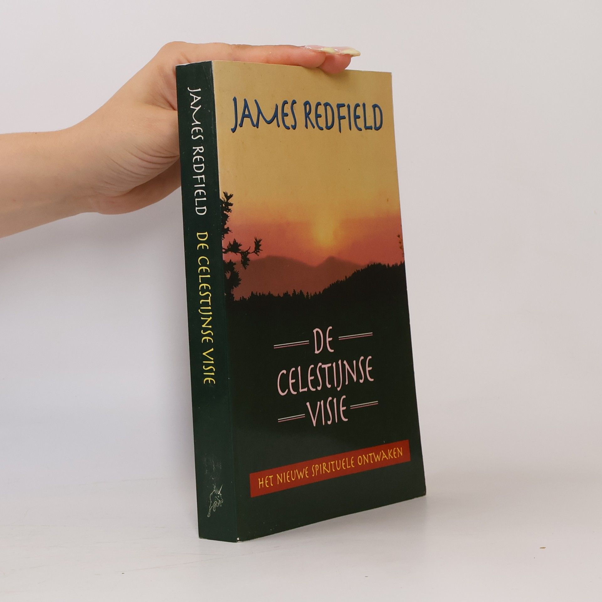 James Redfield De Celestijnse visie - Het nieuwe spirituele ontwaken
