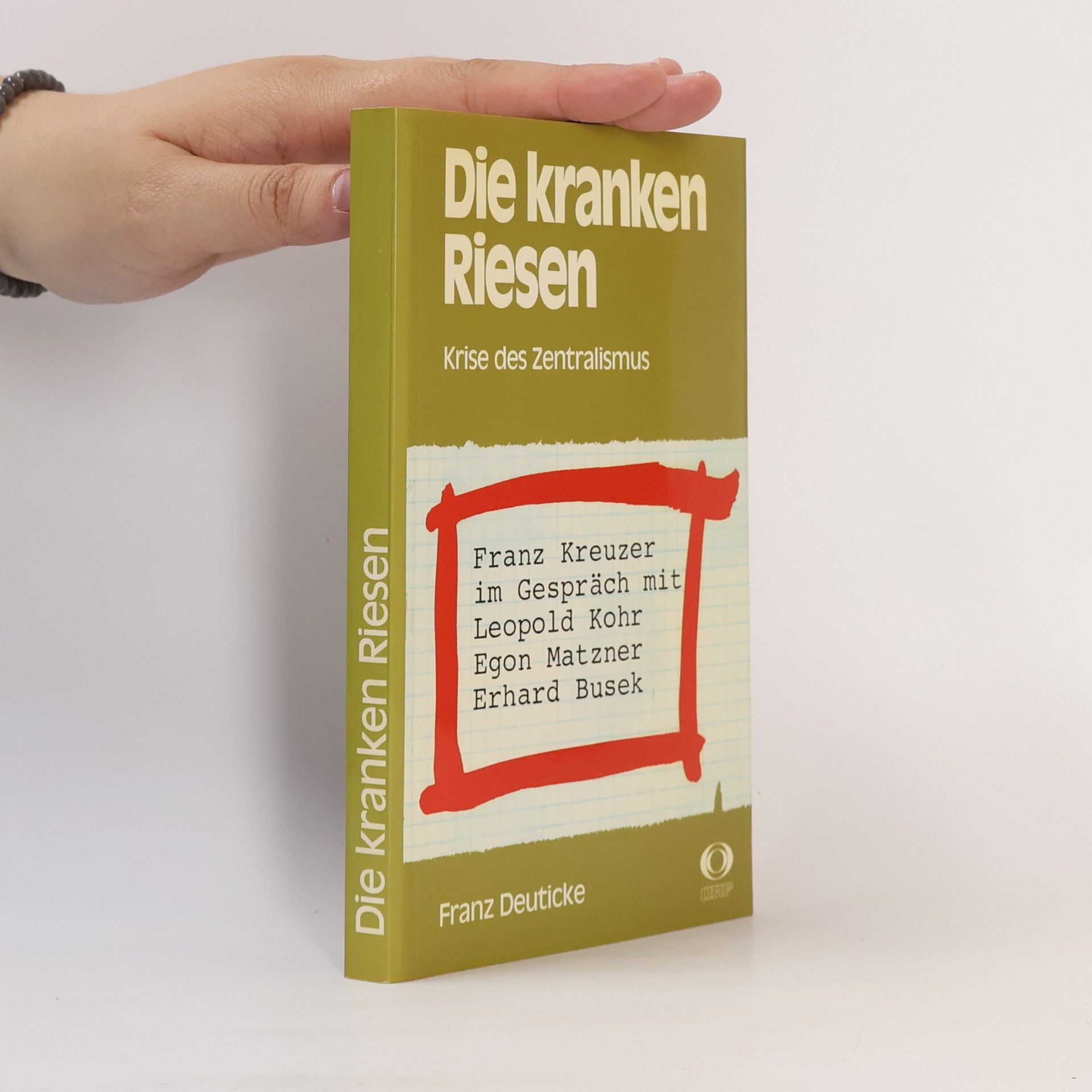 Franz Kreuzer Die kranken Riesen