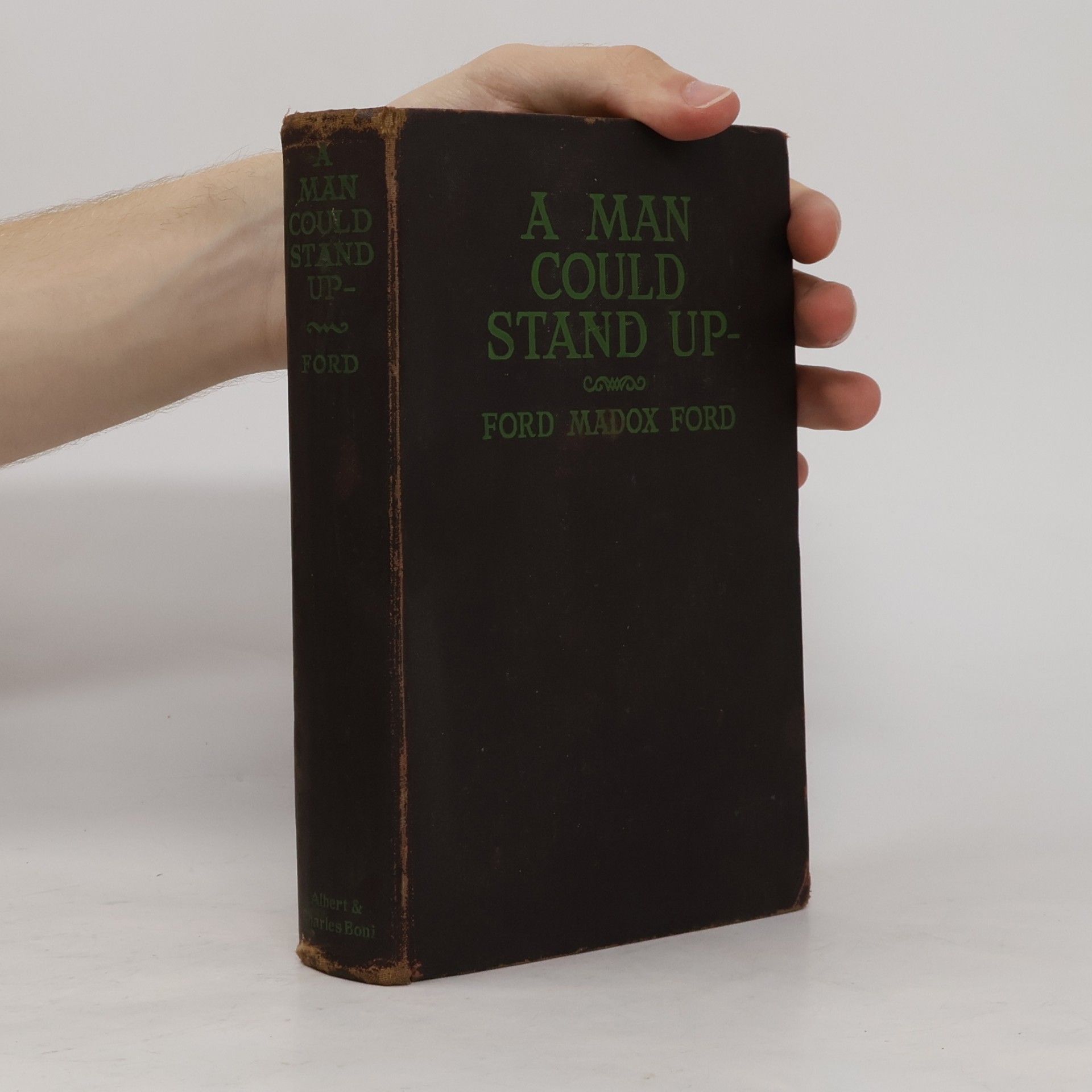 Ford Madox Ford A Man Could Stand Up