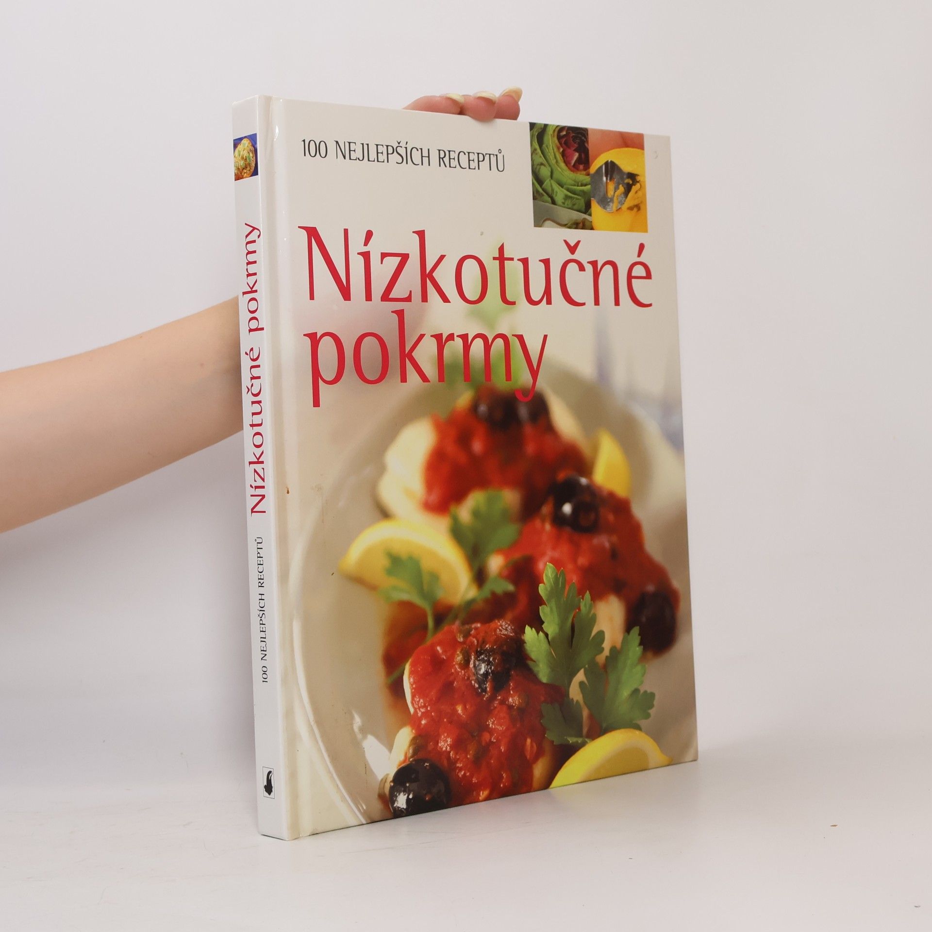 Linda Doeser Nízkotučné pokrmy : 100 nejlepších receptů