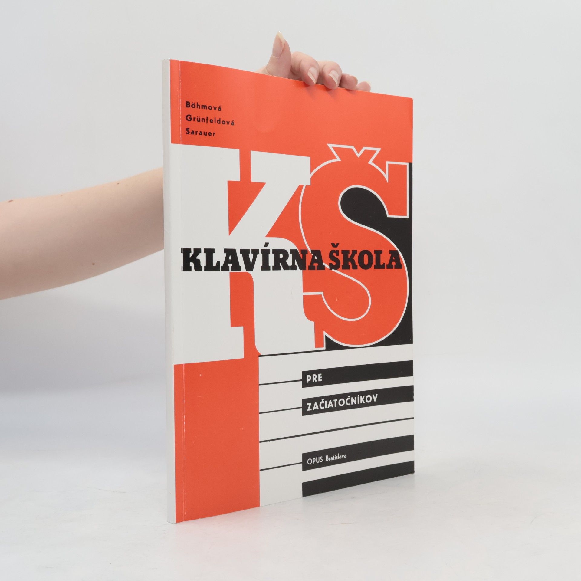 Various authors Klavírna škola pre začiatočníkov
