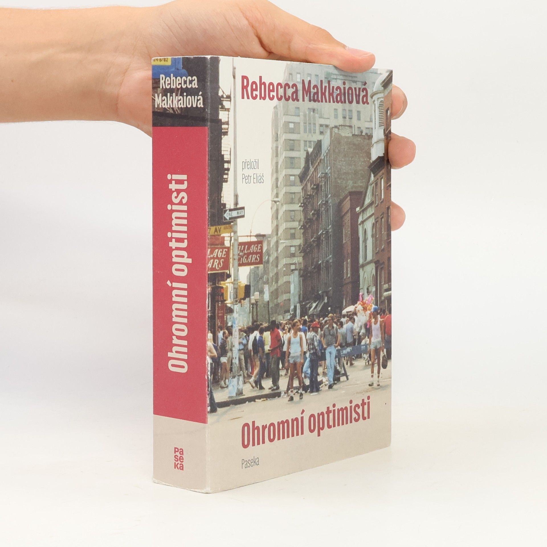 Rebecca Makkai Ohromní optimisti