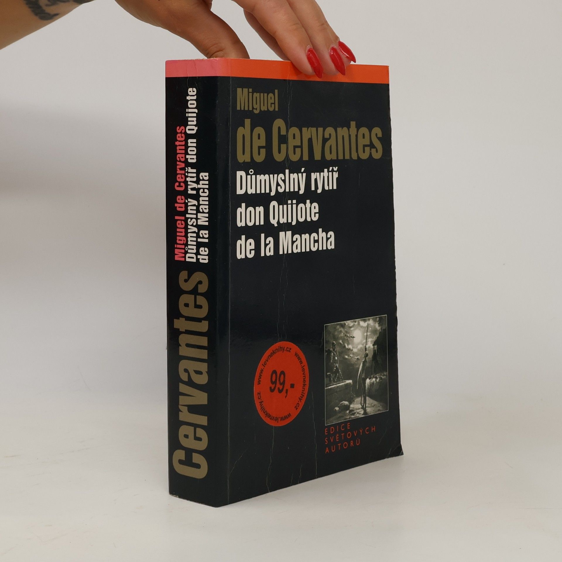 Miguel de Cervantes Důmyslný rytíř don Quijote de la Mancha