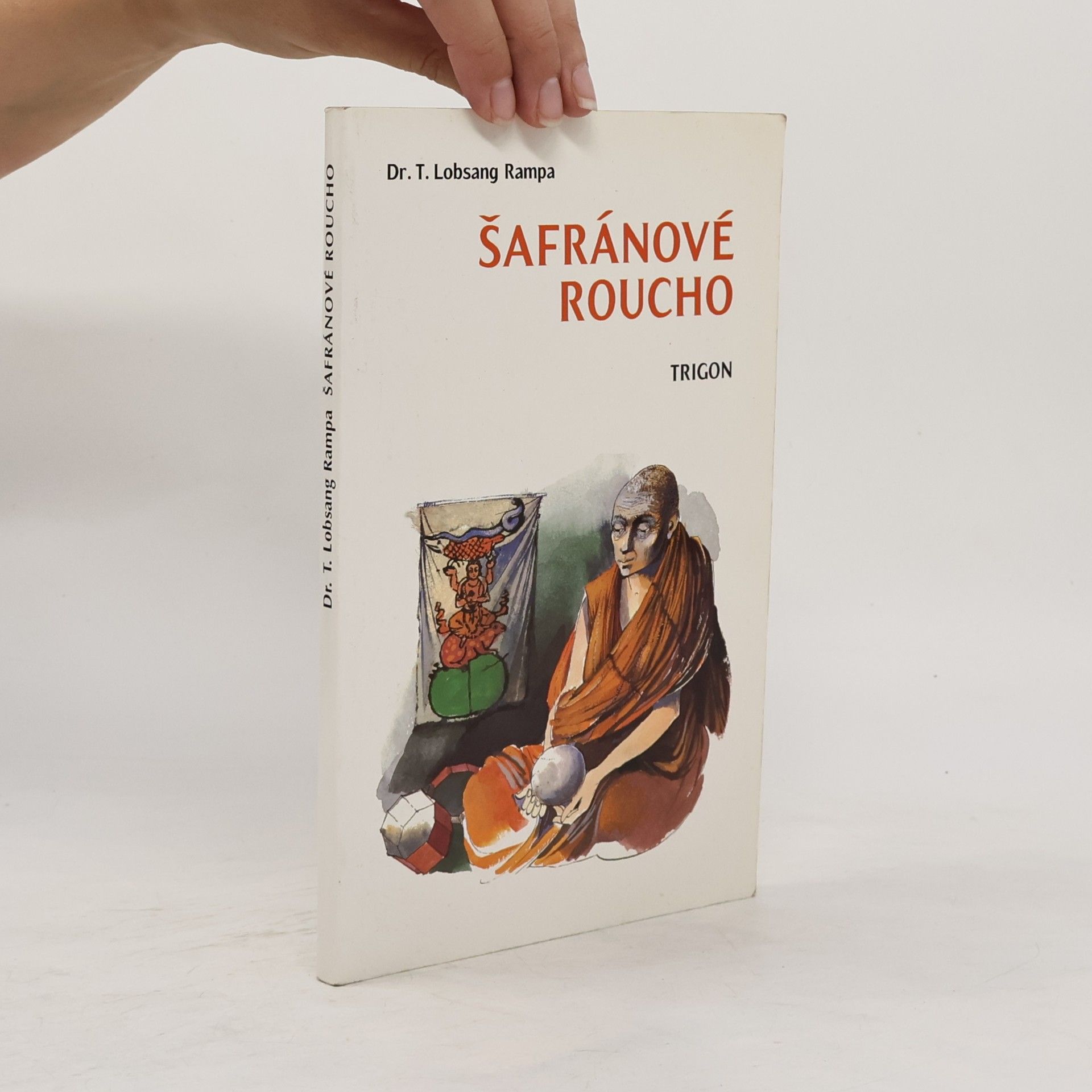 Tuesday Lobsang Rampa Šafránové roucho