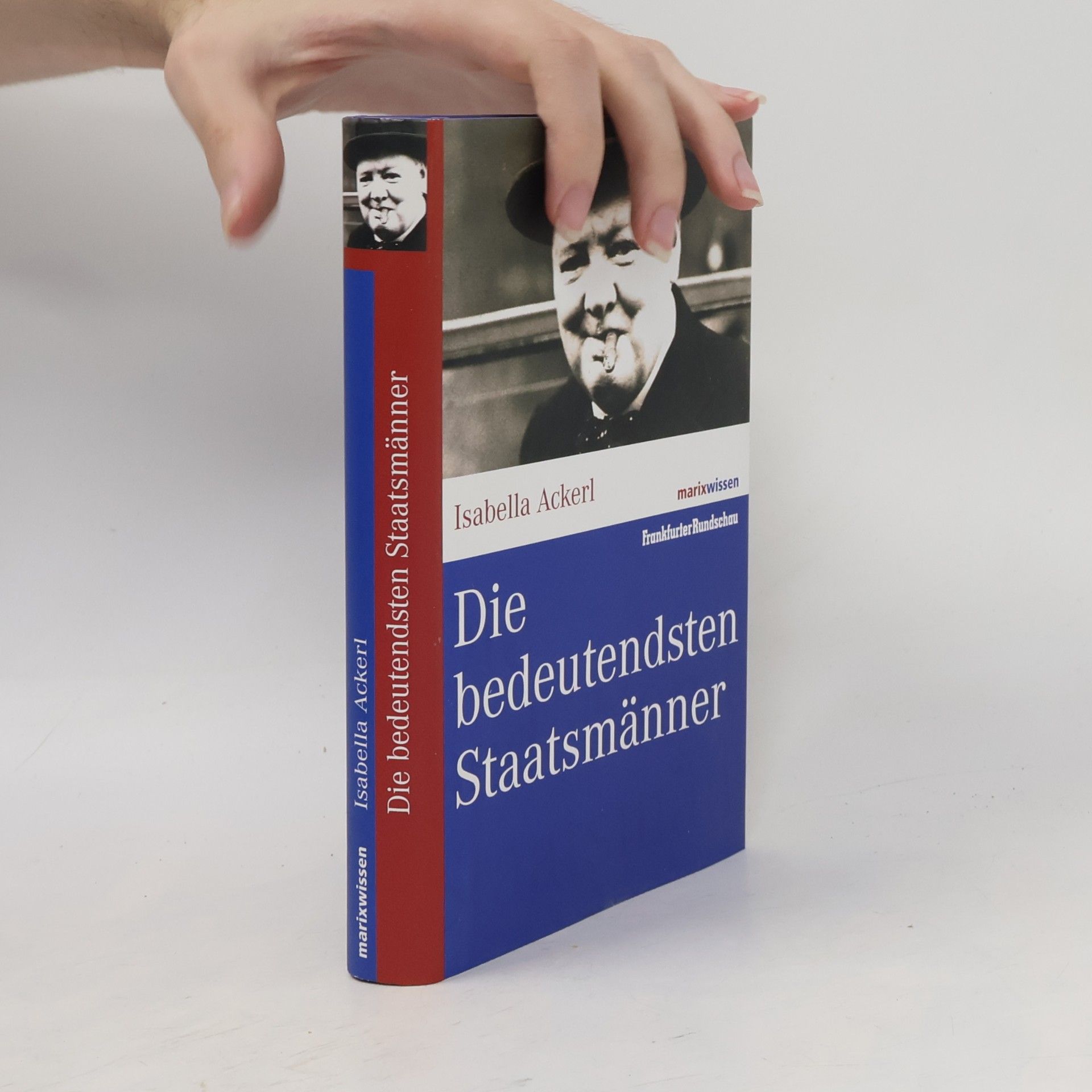 Die bedeutendsten Staatsmänner