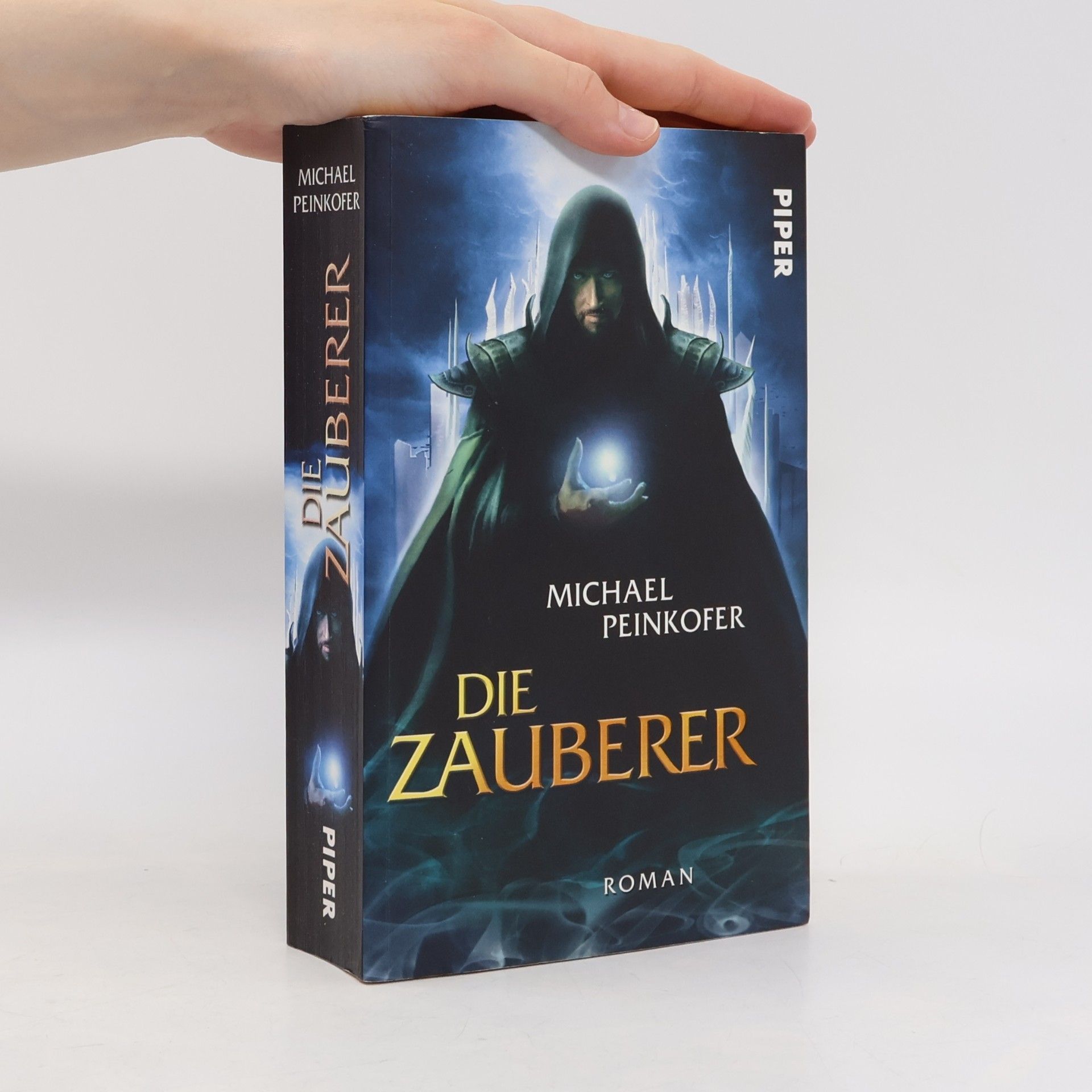 Michael Peinkofer Die Zauberer