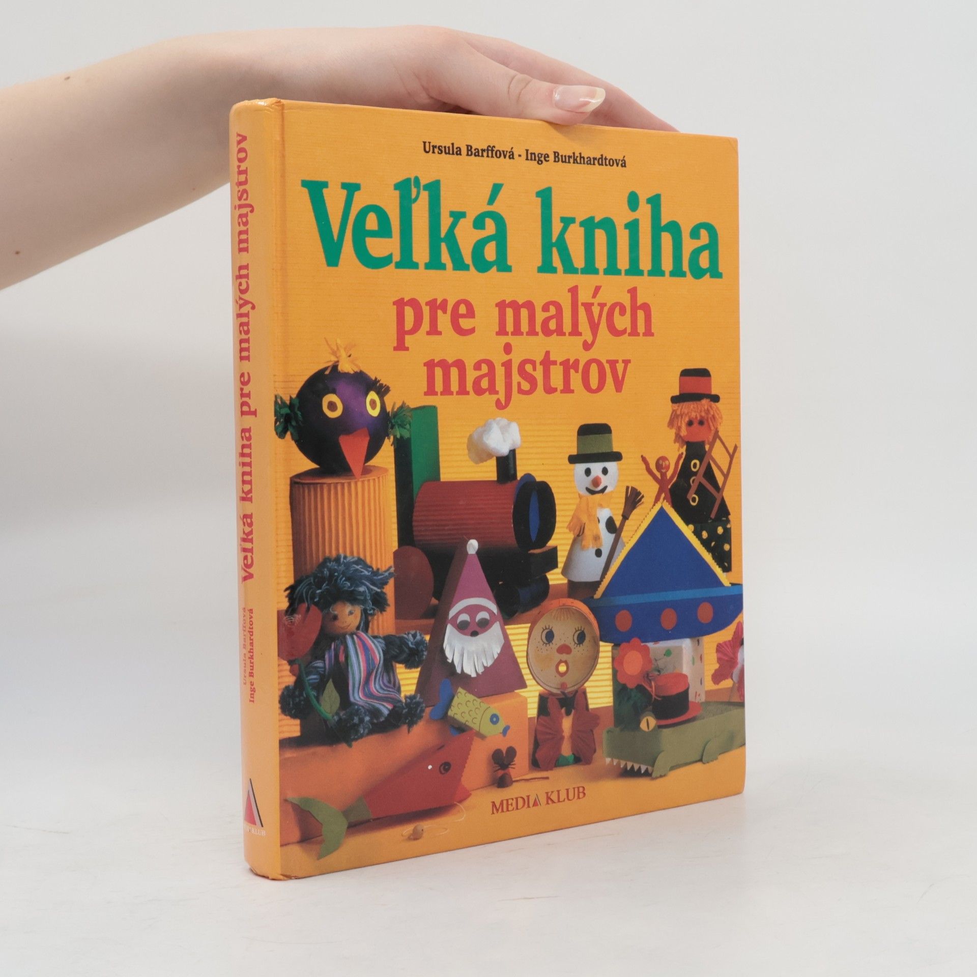 Autorenkollektiv Ve'lká kniha pre malých majstrov