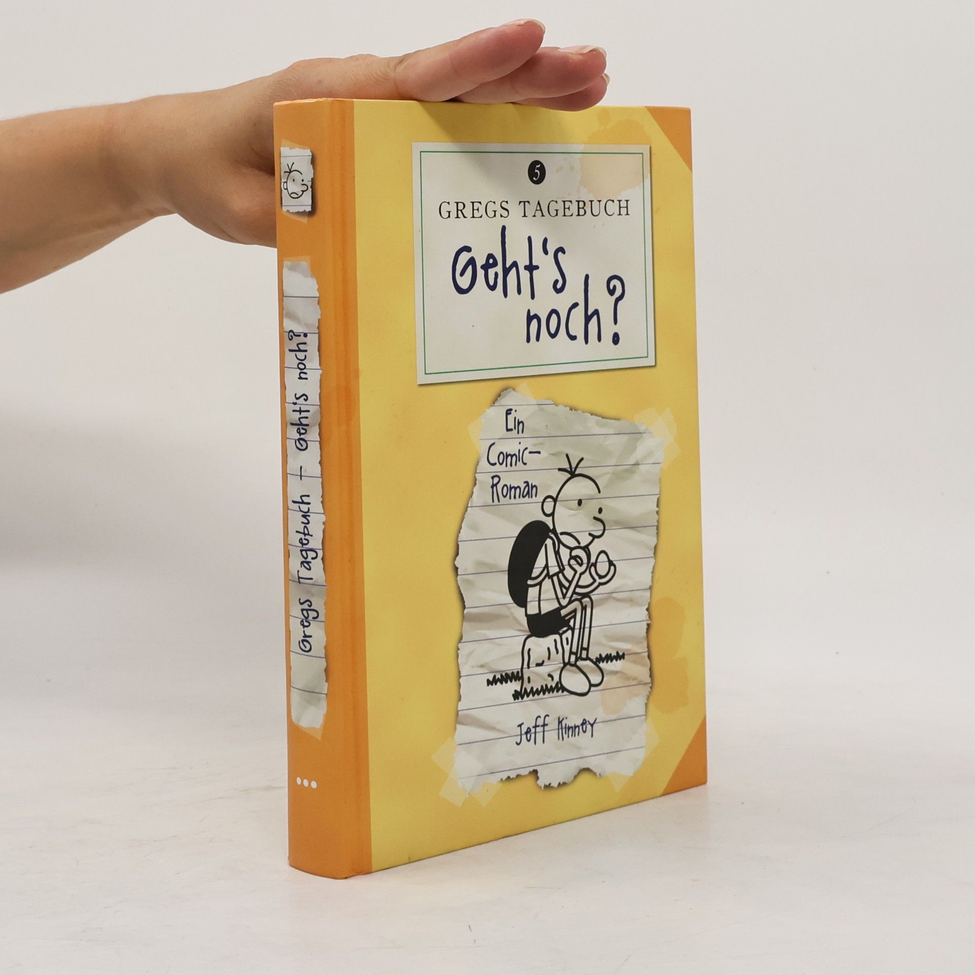 Jeff Kinney Gregs Tagebuch 5. Geht's noch?