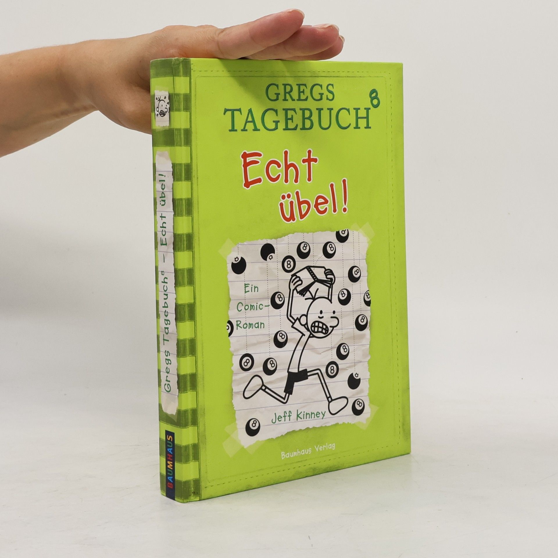 Jeff Kinney Gregs Tagebuch 8. Echt übel!