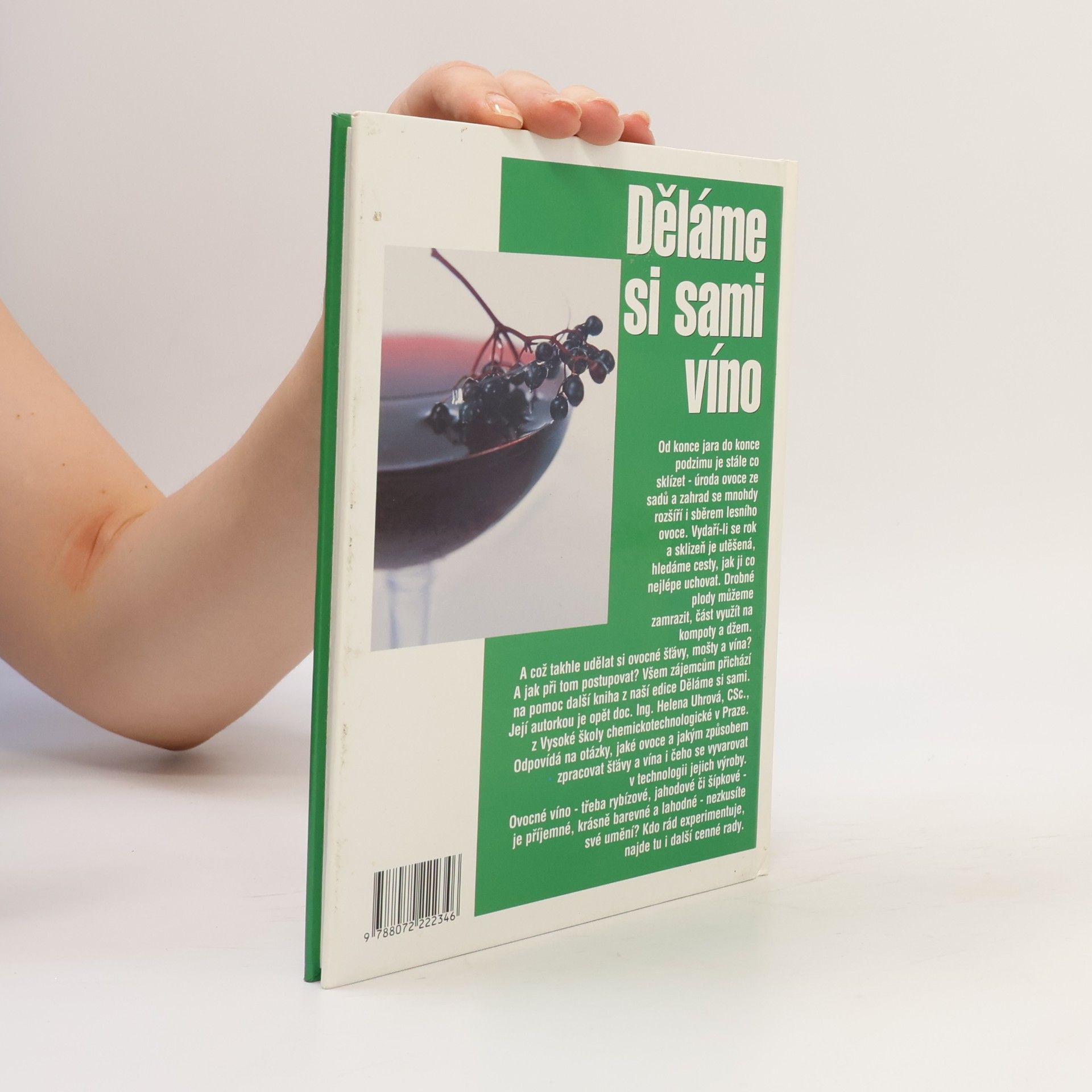 Helena Uhrová Děláme si sami víno