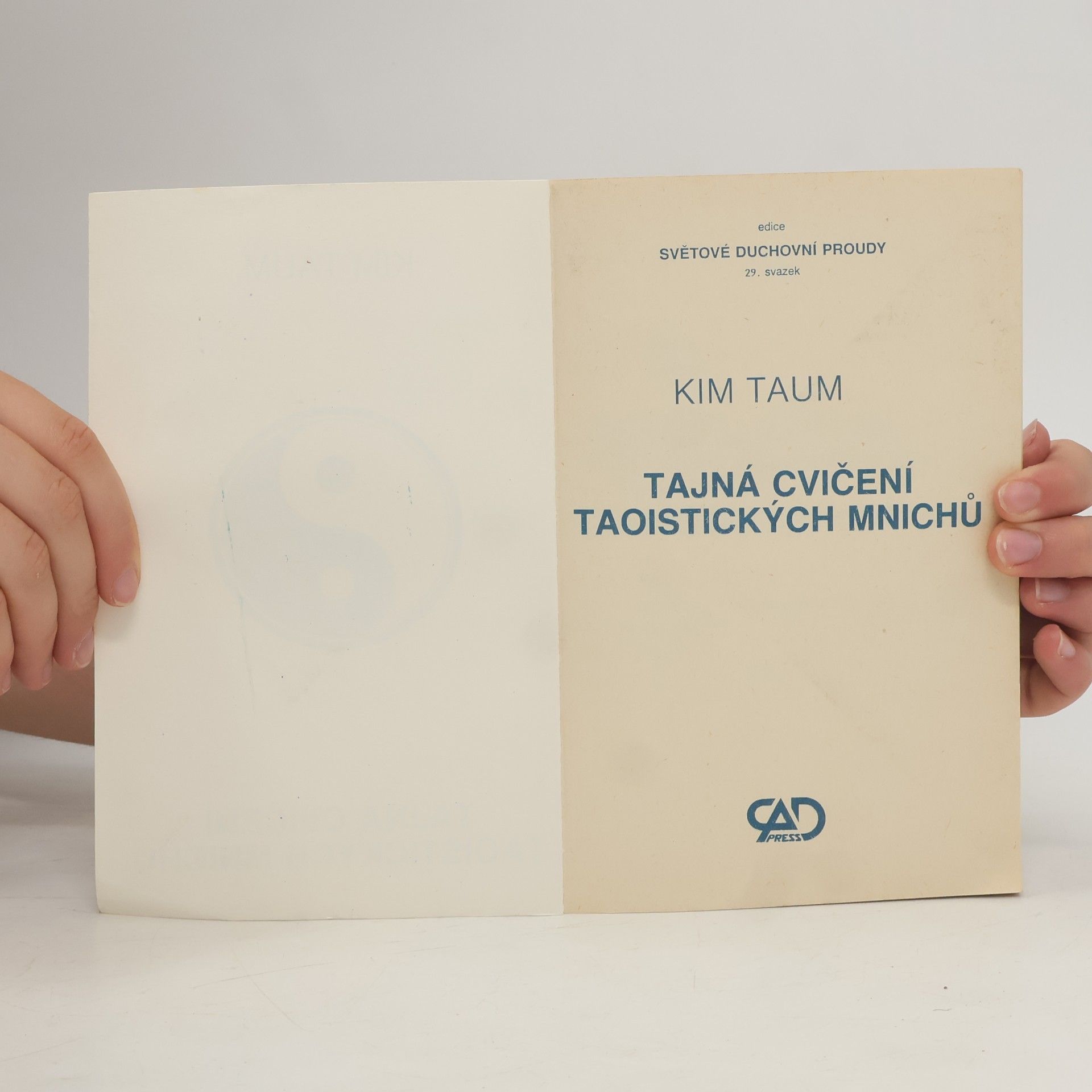 Kim Taum Tajná cvičení taoistických mnichů