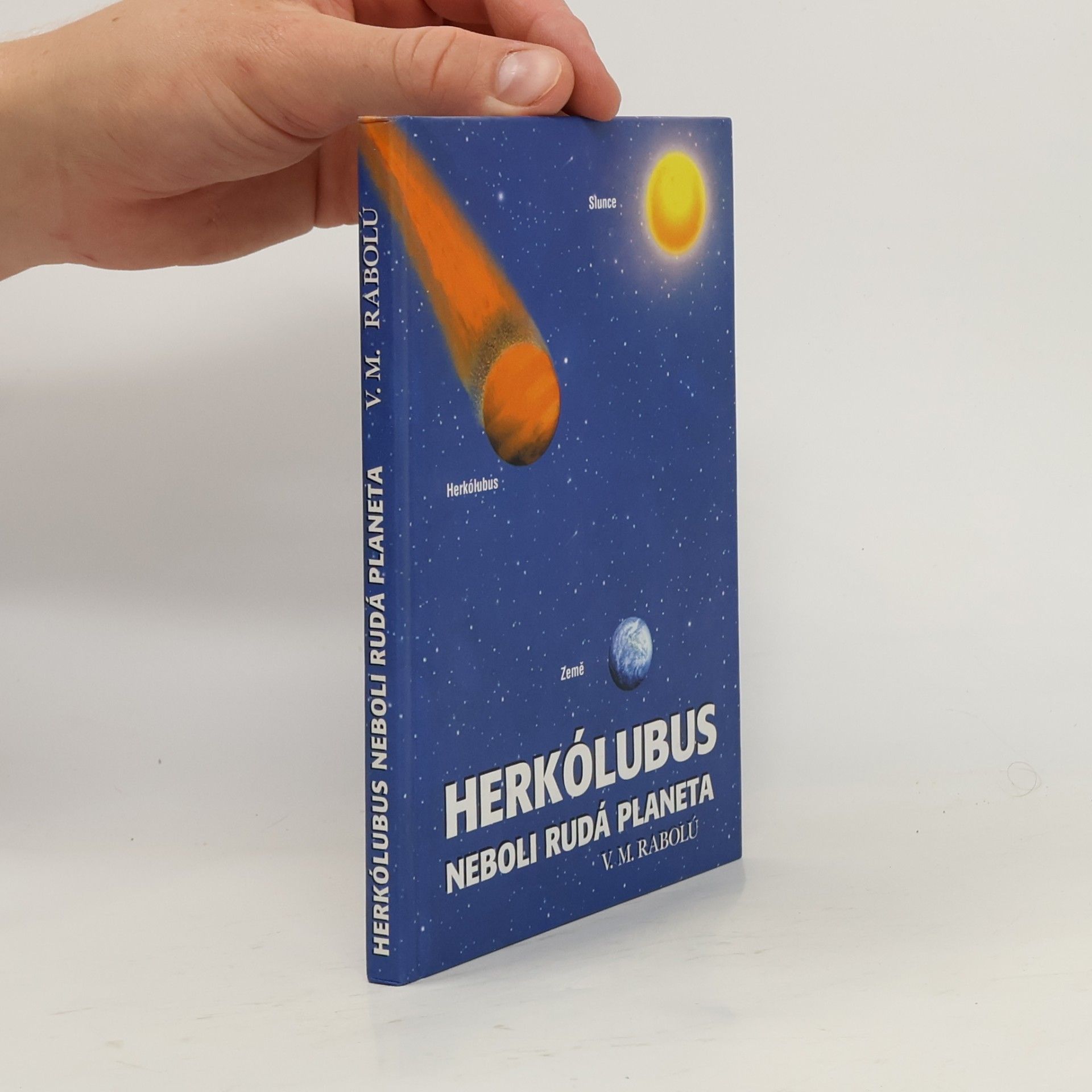 V. M. Rabolú Herkólubus neboli Rudá Planeta