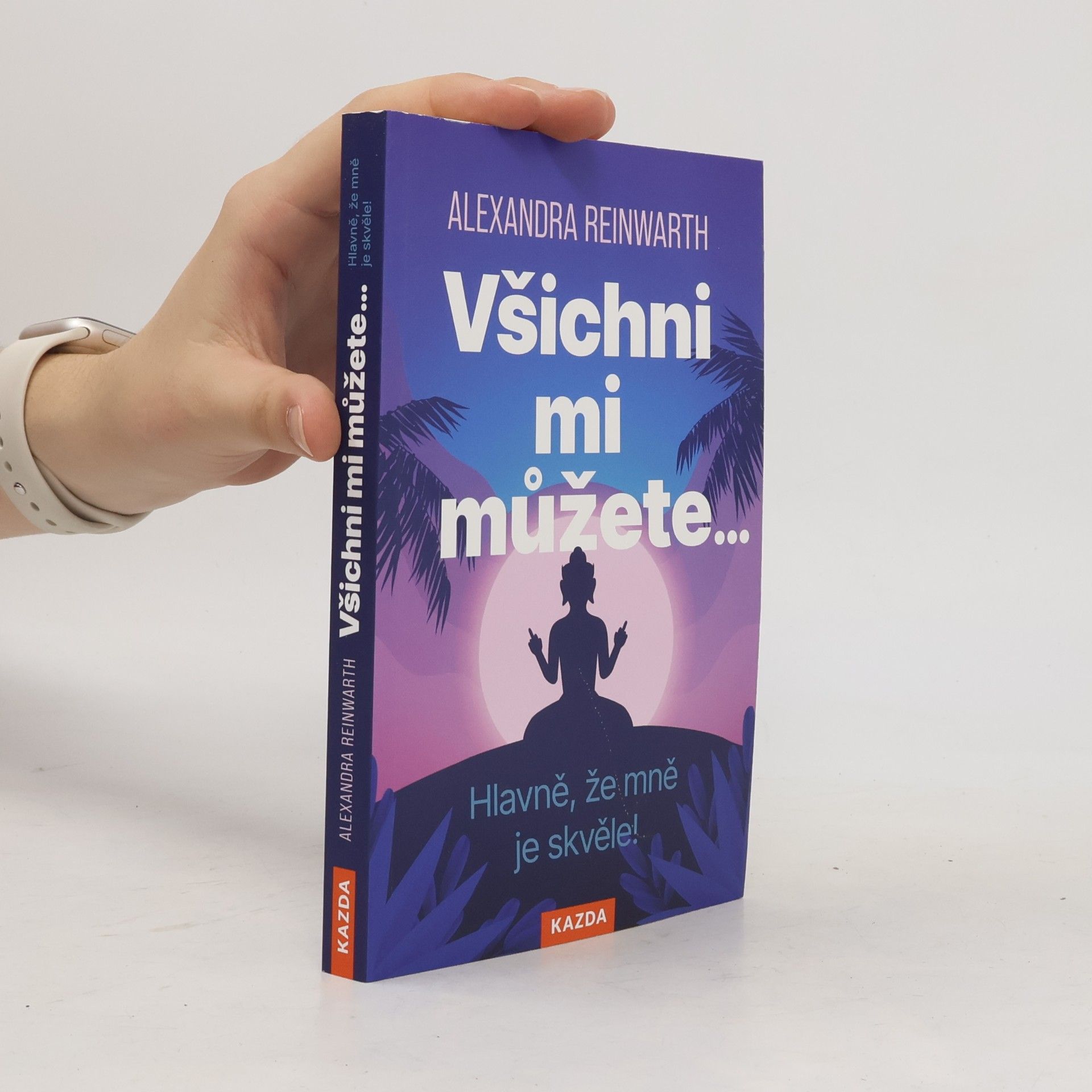 Štěpánka Syrová Všichni mi můžete... Hlavně, že mně je skvěle!