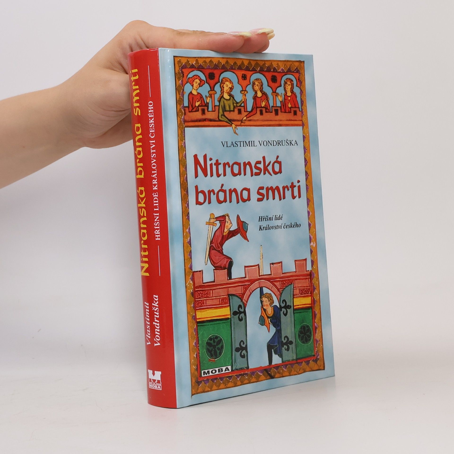 Vlastimil Vondruška Nitranská brána smrti