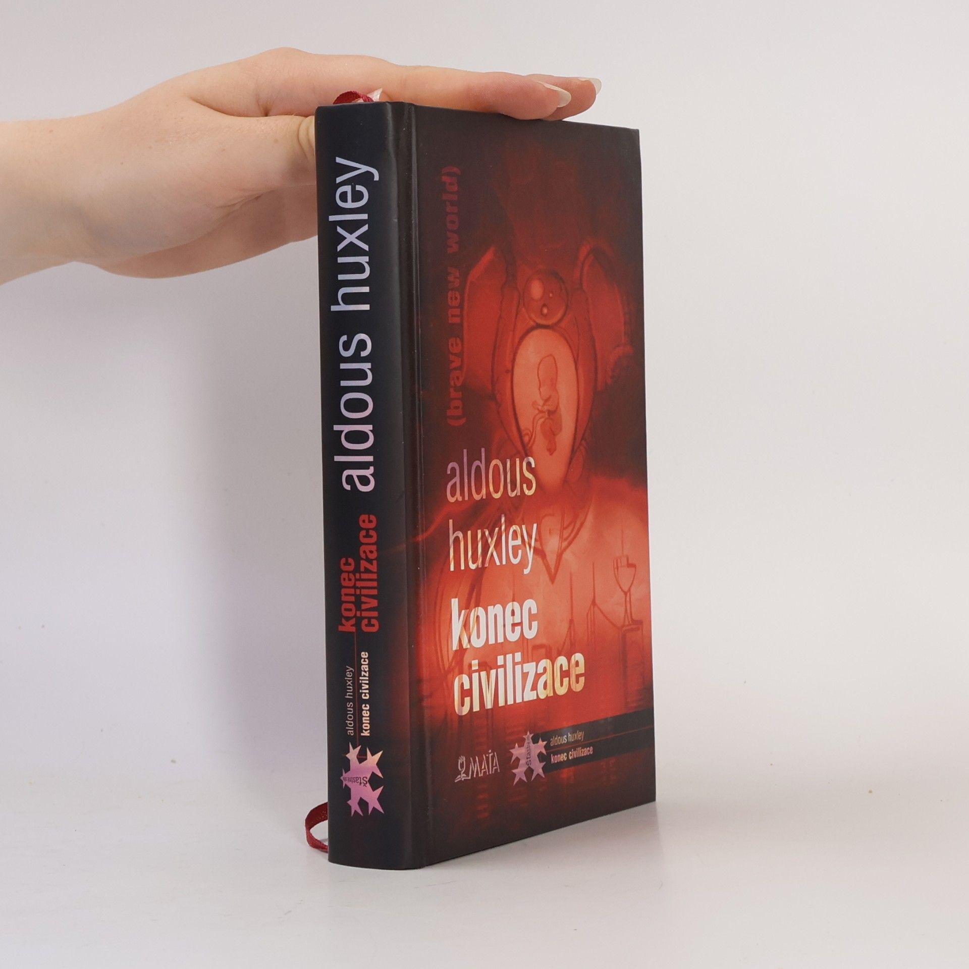 Aldous Huxley Konec civilizace