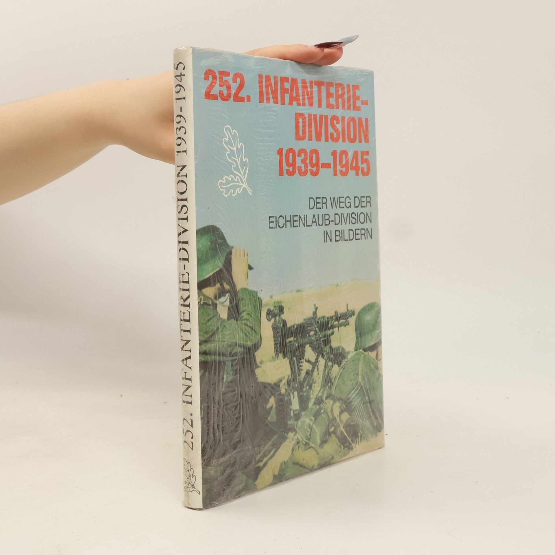 Autorenkollektiv 252. Infanterie-Division, 1939-1945