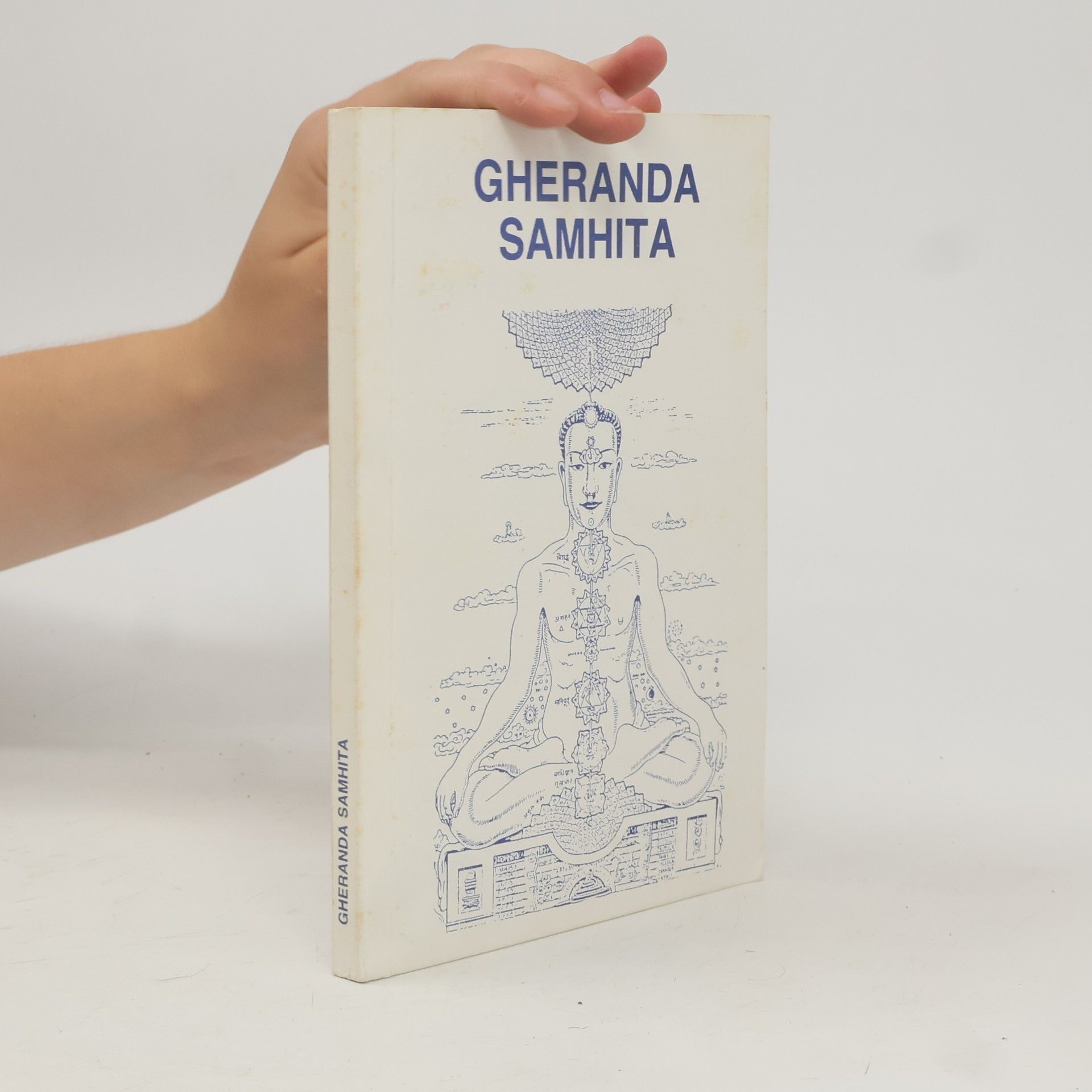 Yogirádž B. Sacharov Gheranda samhita