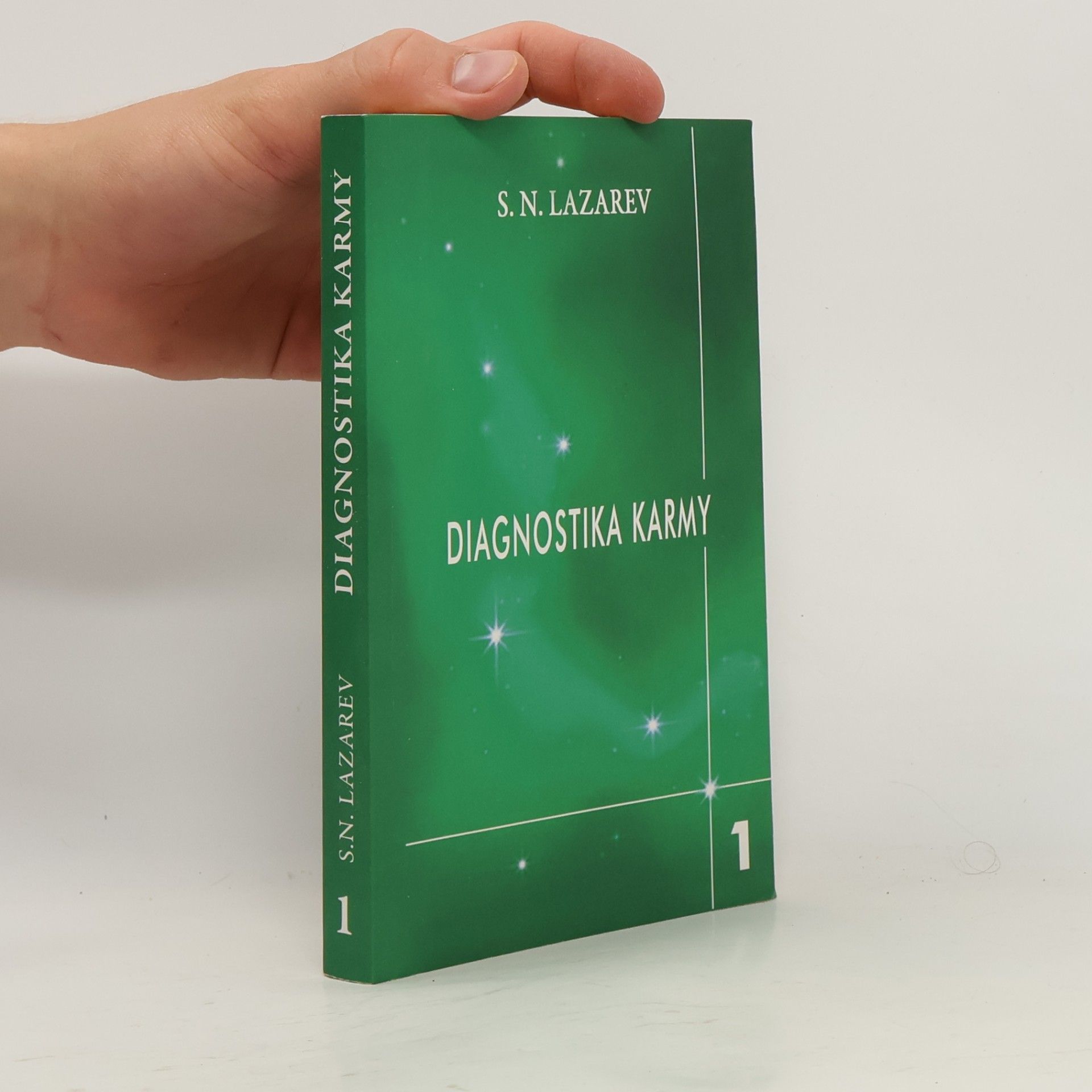 Sergey Nikolayevich Lazarev Diagnostika karmy 1. Soustava autoregulace pole