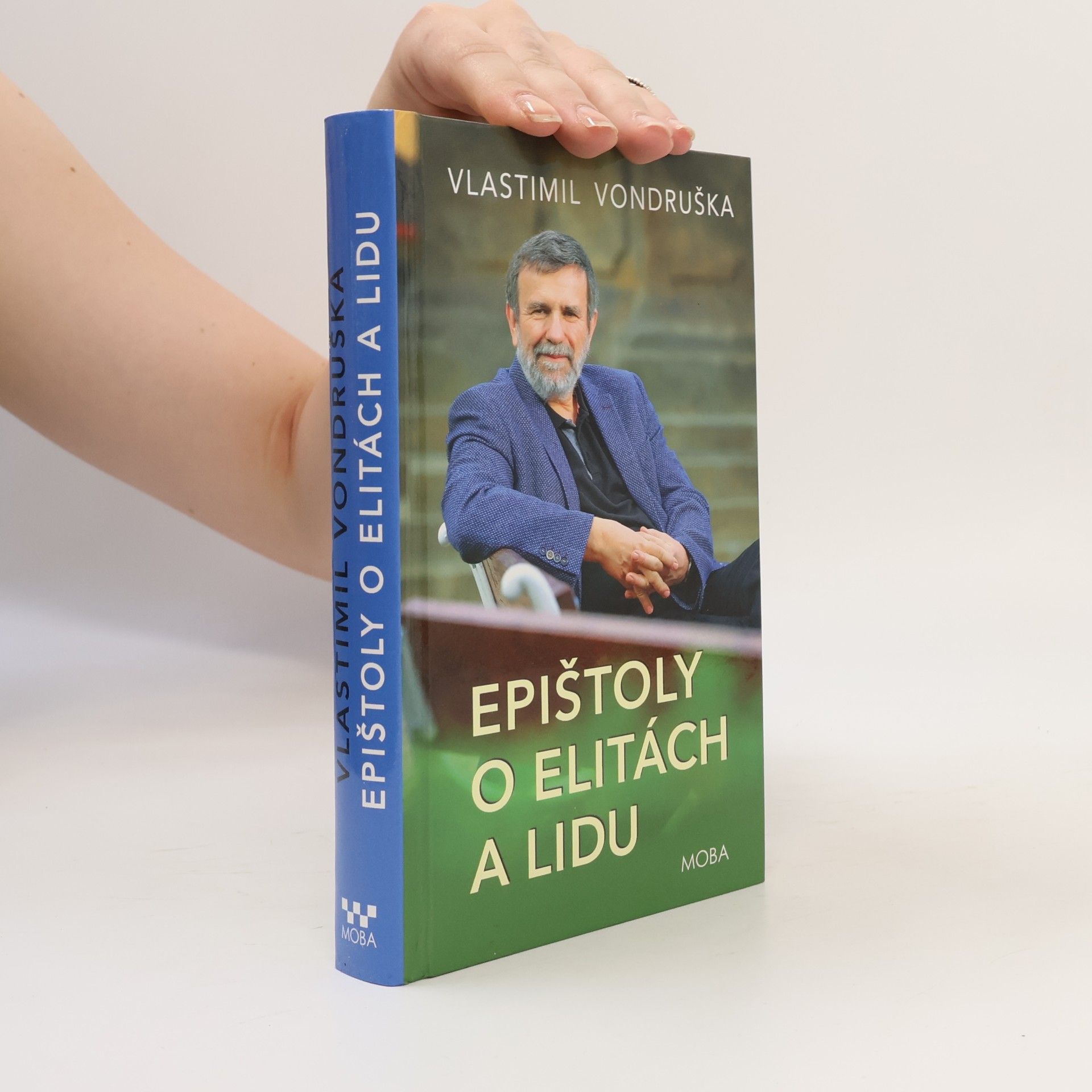 Vlastimil Vondruška Epištoly o elitách a lidu