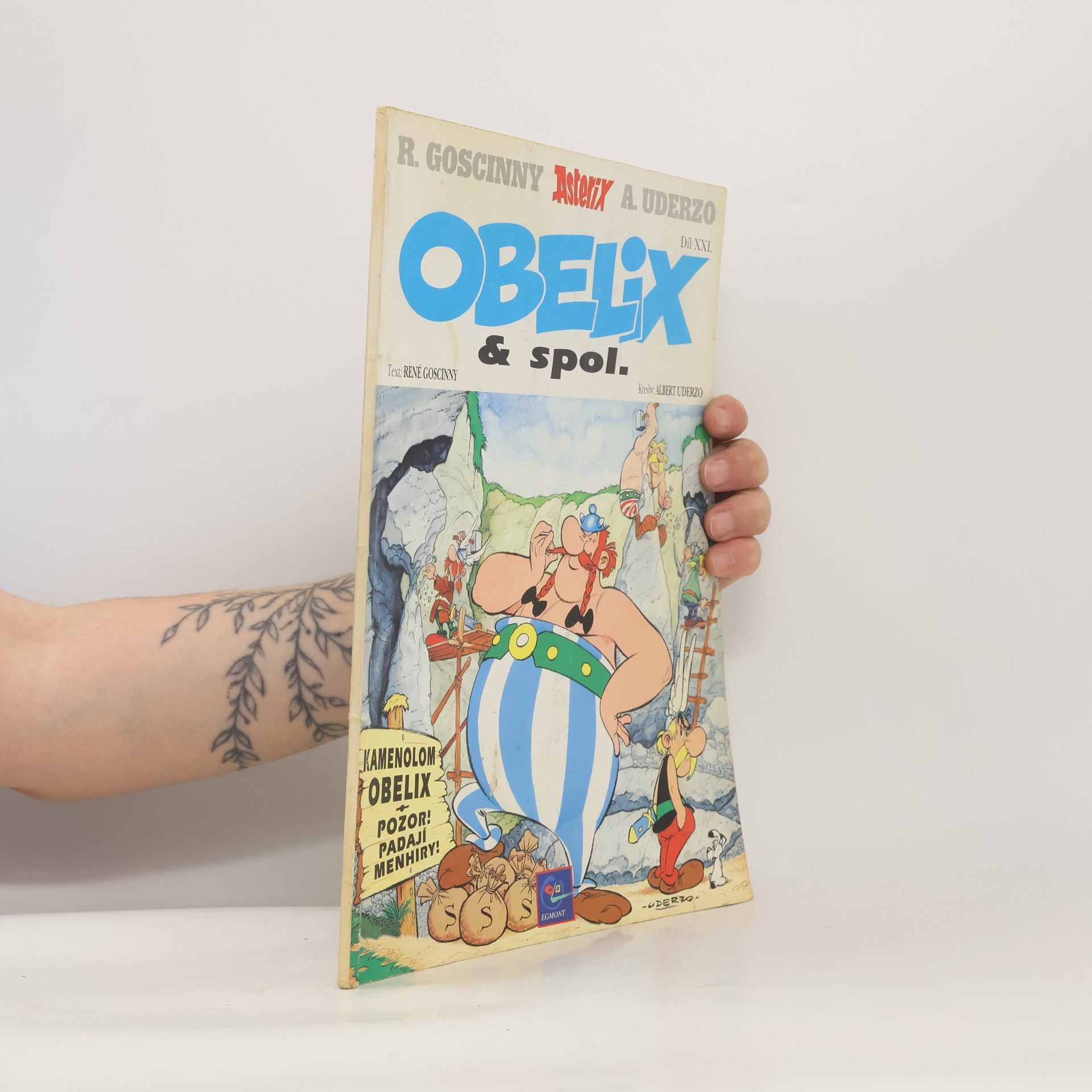 René Goscinny Asterix. Díl XXI. Obelix & spol.