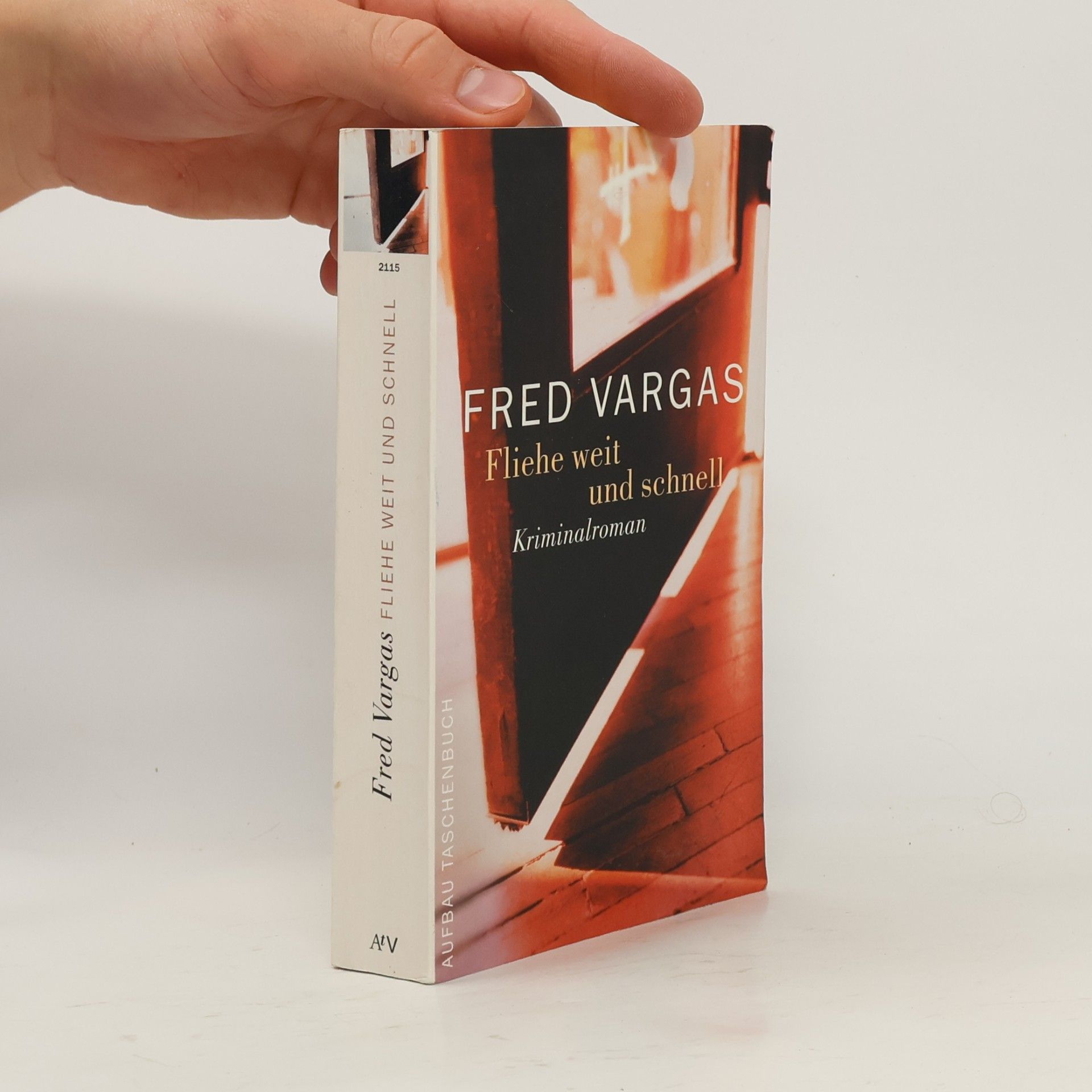 Fred Vargas Fliehe weit und schnell