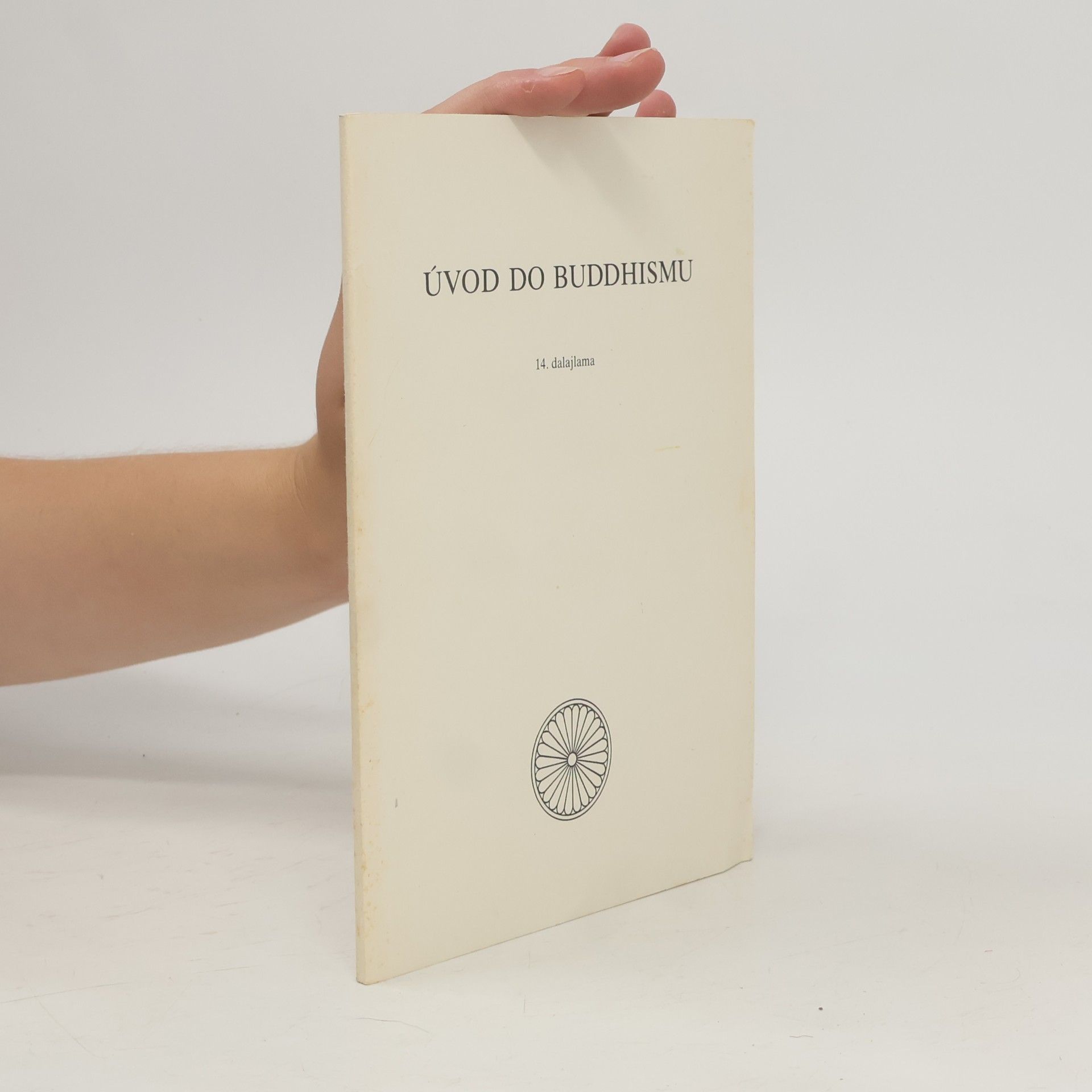 Eva Zahradníčková Úvod do buddhismu