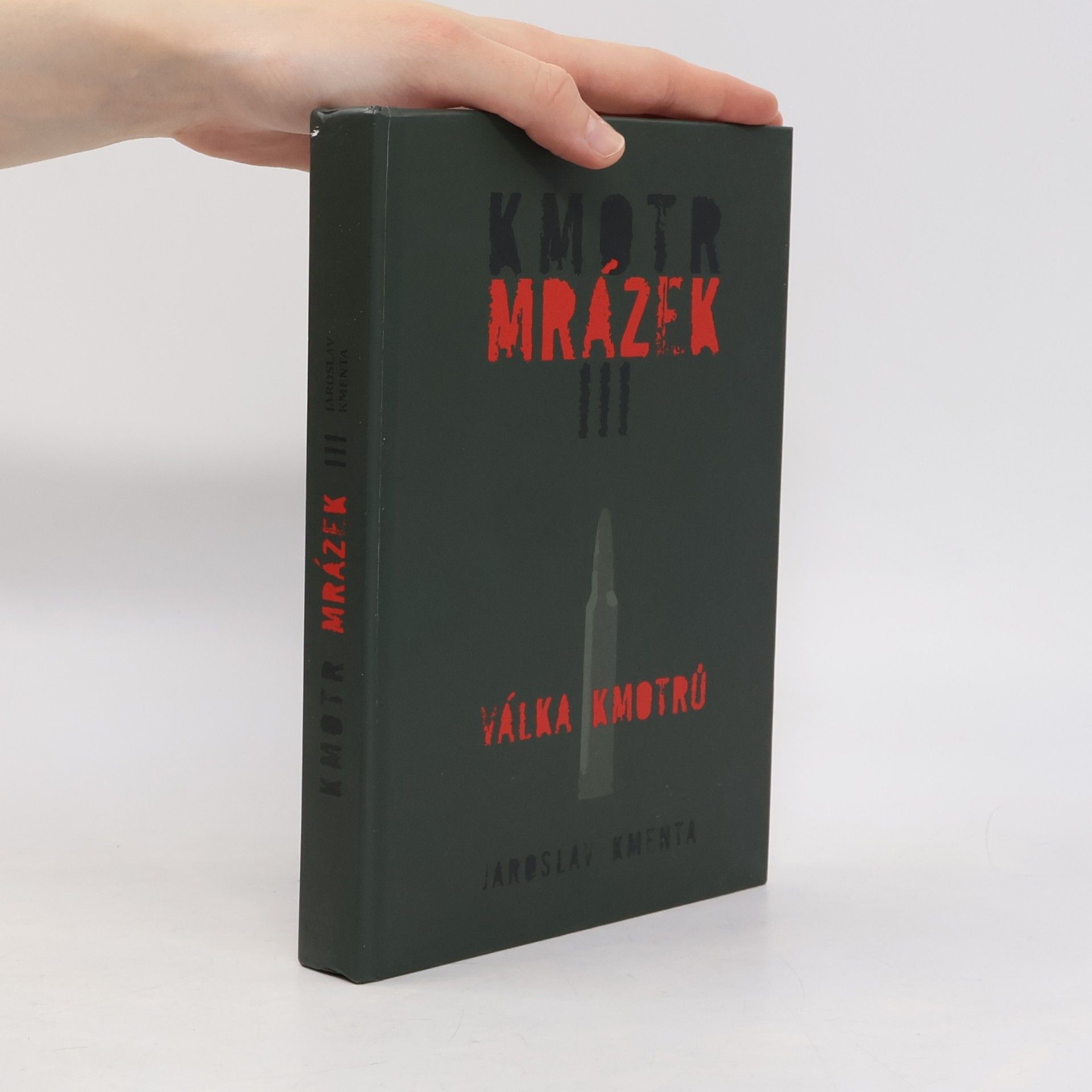 Jaroslav Kmenta Kmotr Mrázek III: Válka kmotrů