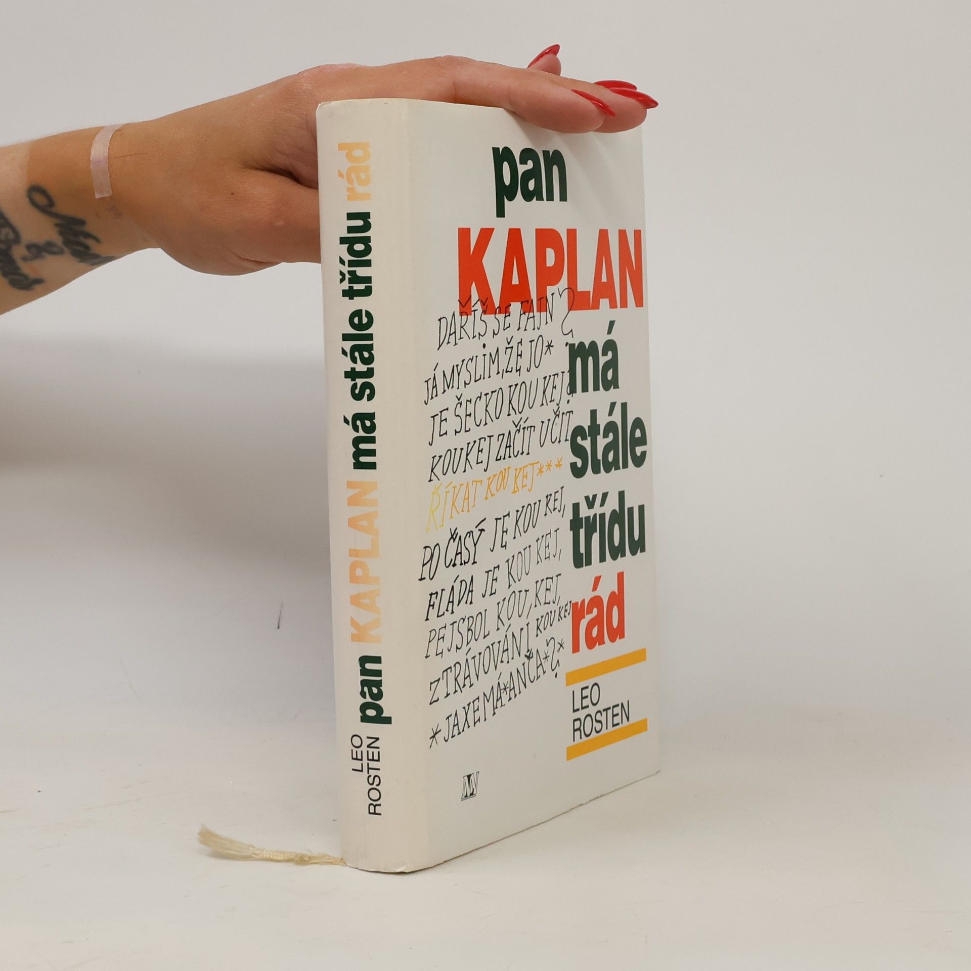 Leo Rosten Pan Kaplan má stále třídu rád