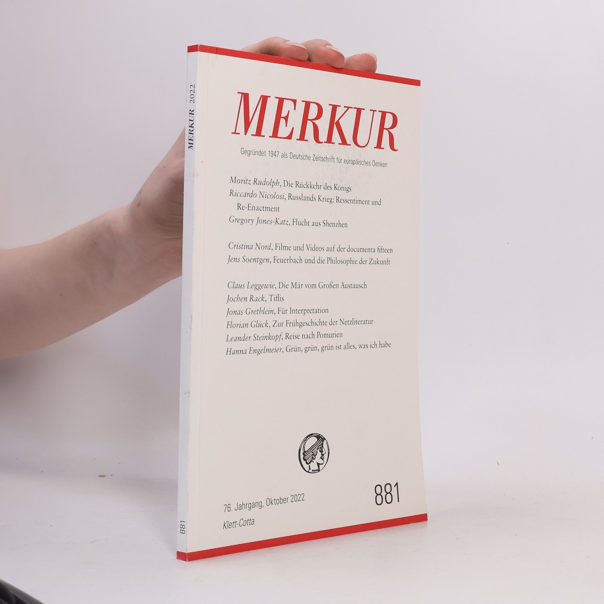 MERKUR Gegründet 1947 als Deutsche Zeitschrift für europäisches Denken - 2022 - 10